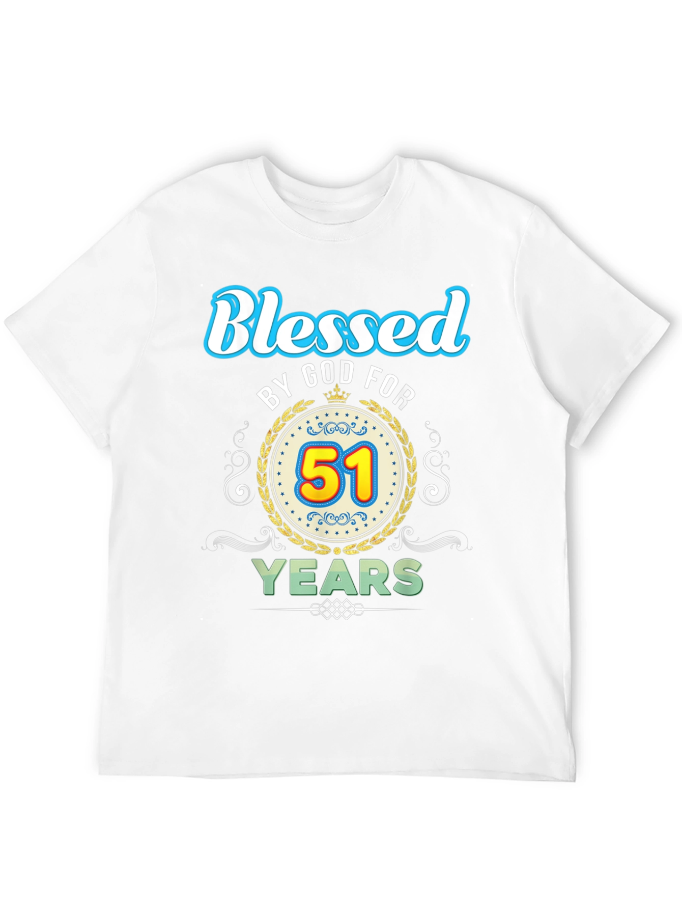 Blessed by God 51 Years Birthday T-Shirt