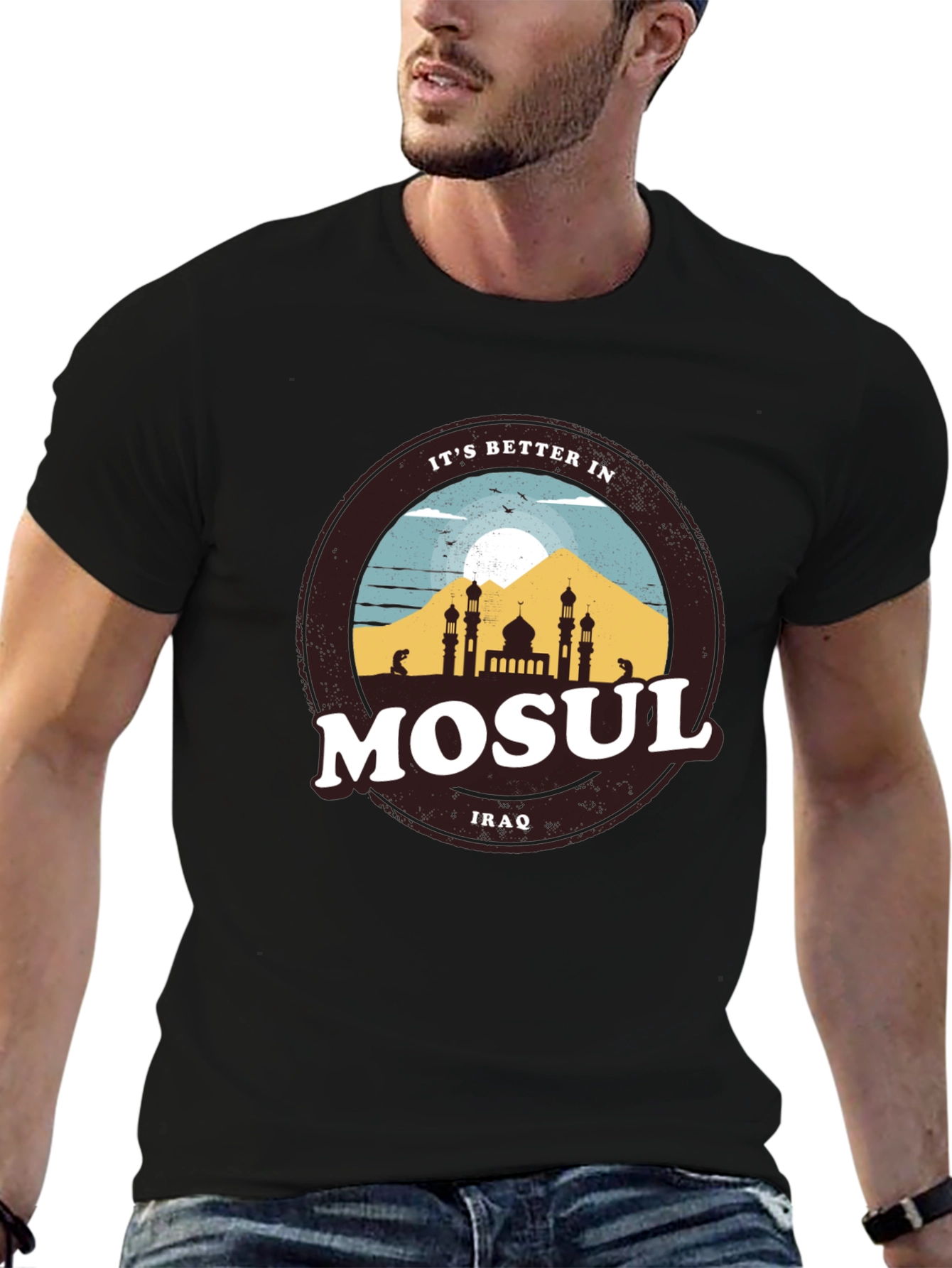 Mosul Iraq Graphic Tee - Better In Mosul T-Shirt
