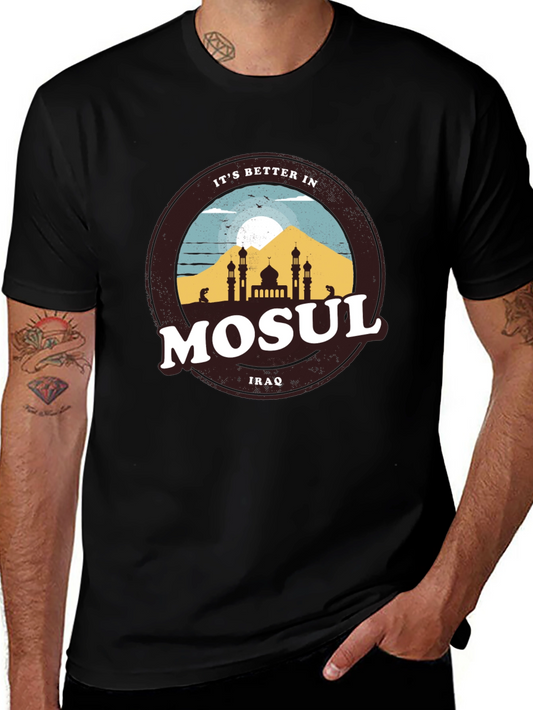 Mosul Iraq Graphic Tee - Better In Mosul T-Shirt