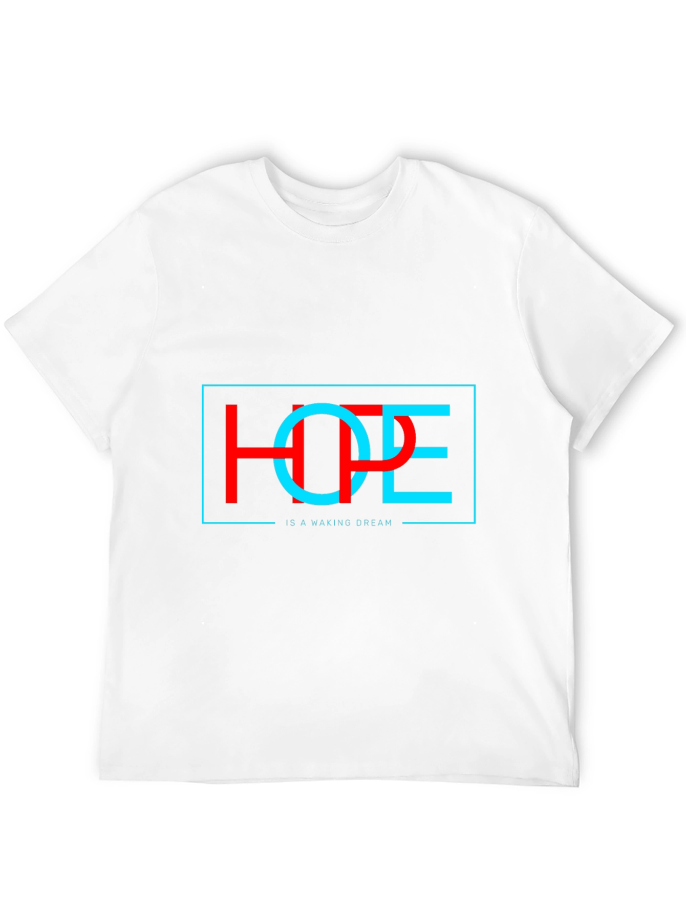 Hope Dream T-Shirt - Stylish Unisex Graphic Tee