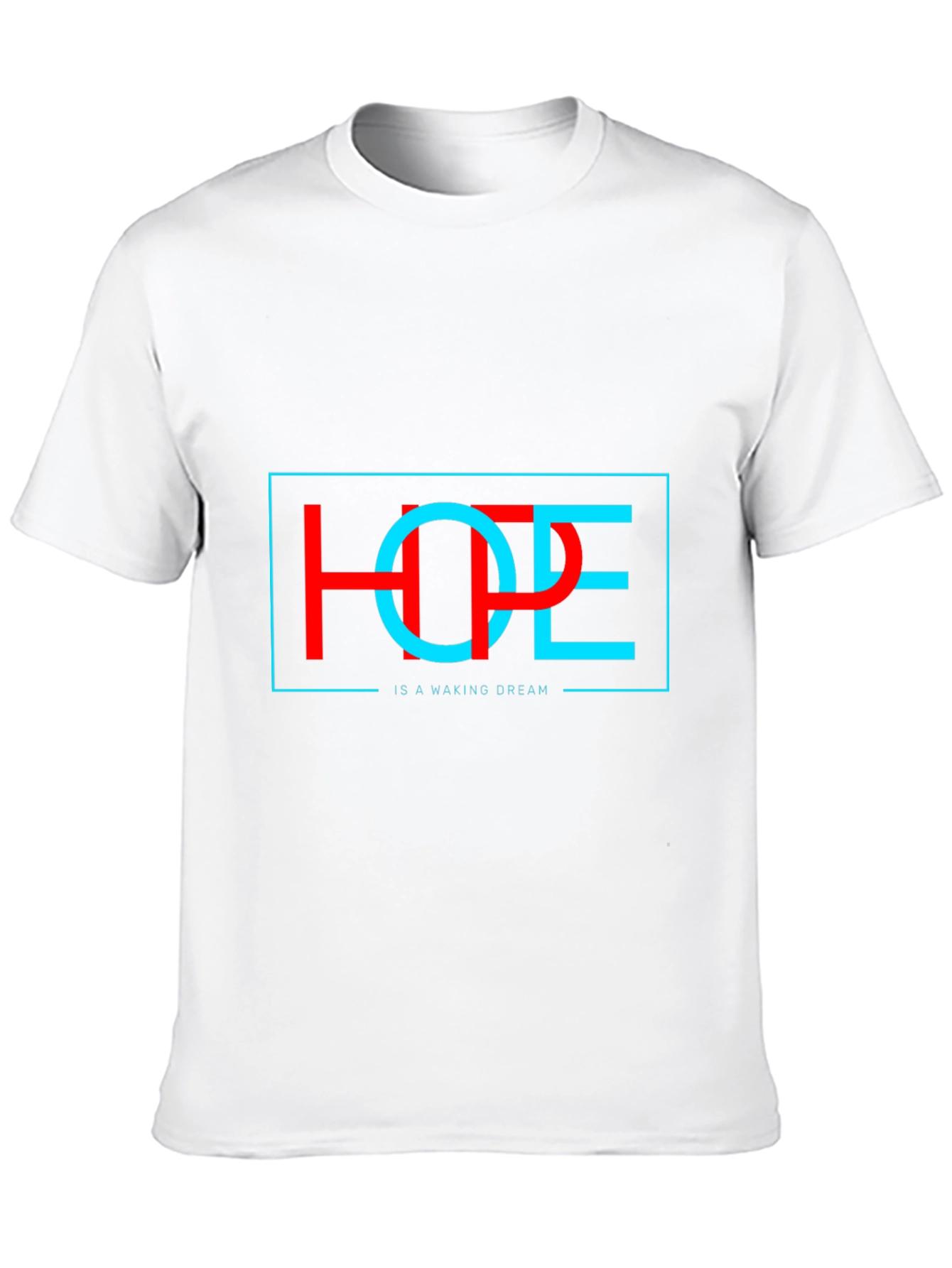 Hope Dream T-Shirt - Stylish Unisex Graphic Tee