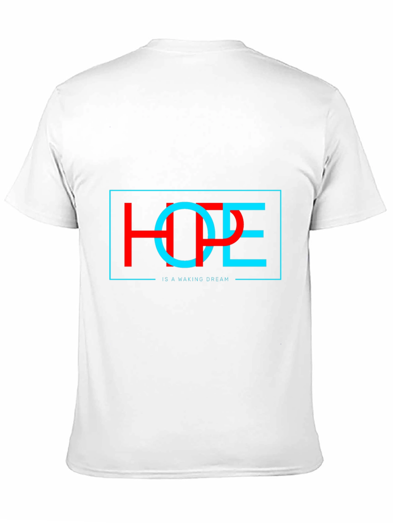 Hope Dream T-Shirt - Stylish Unisex Graphic Tee