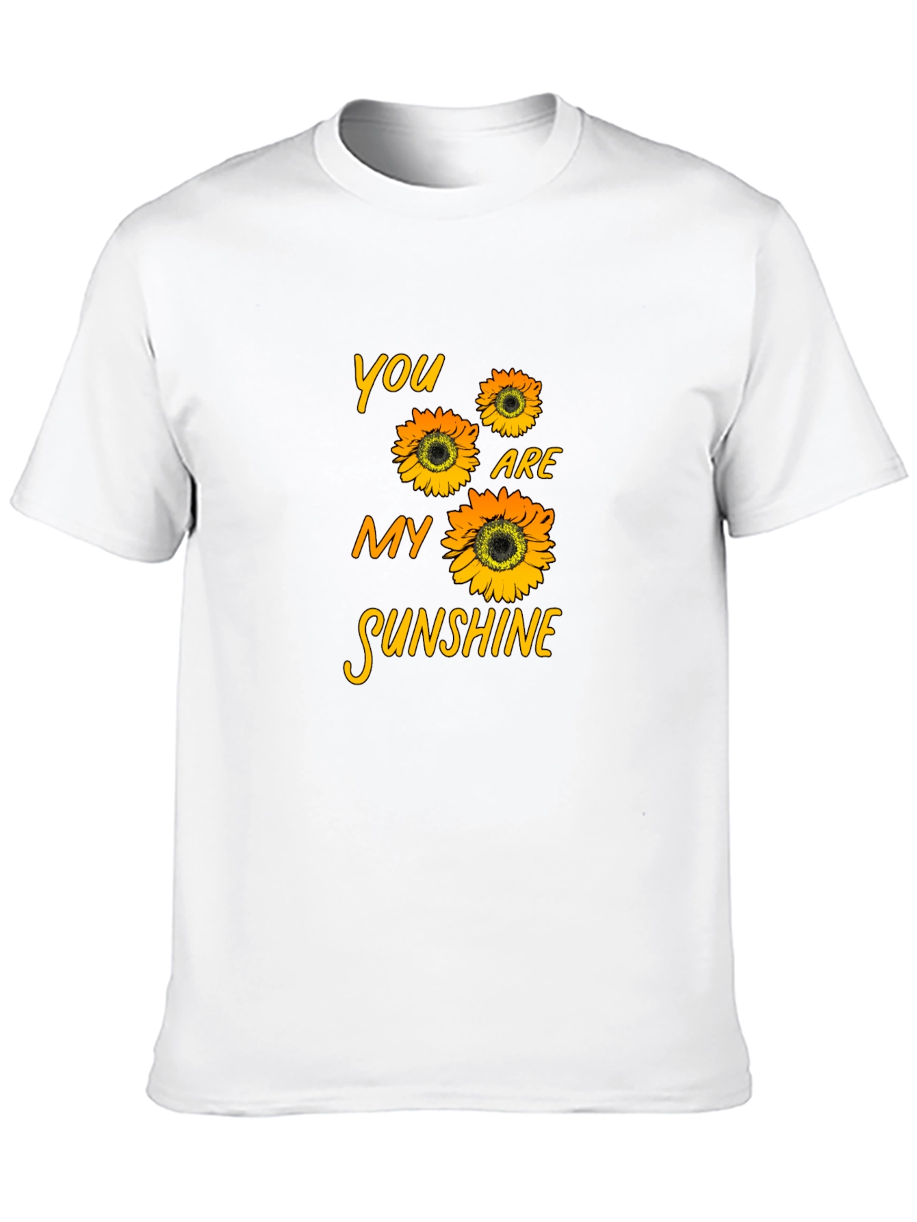 Sunflower Graphic T-Shirt - You Are My Sunshine