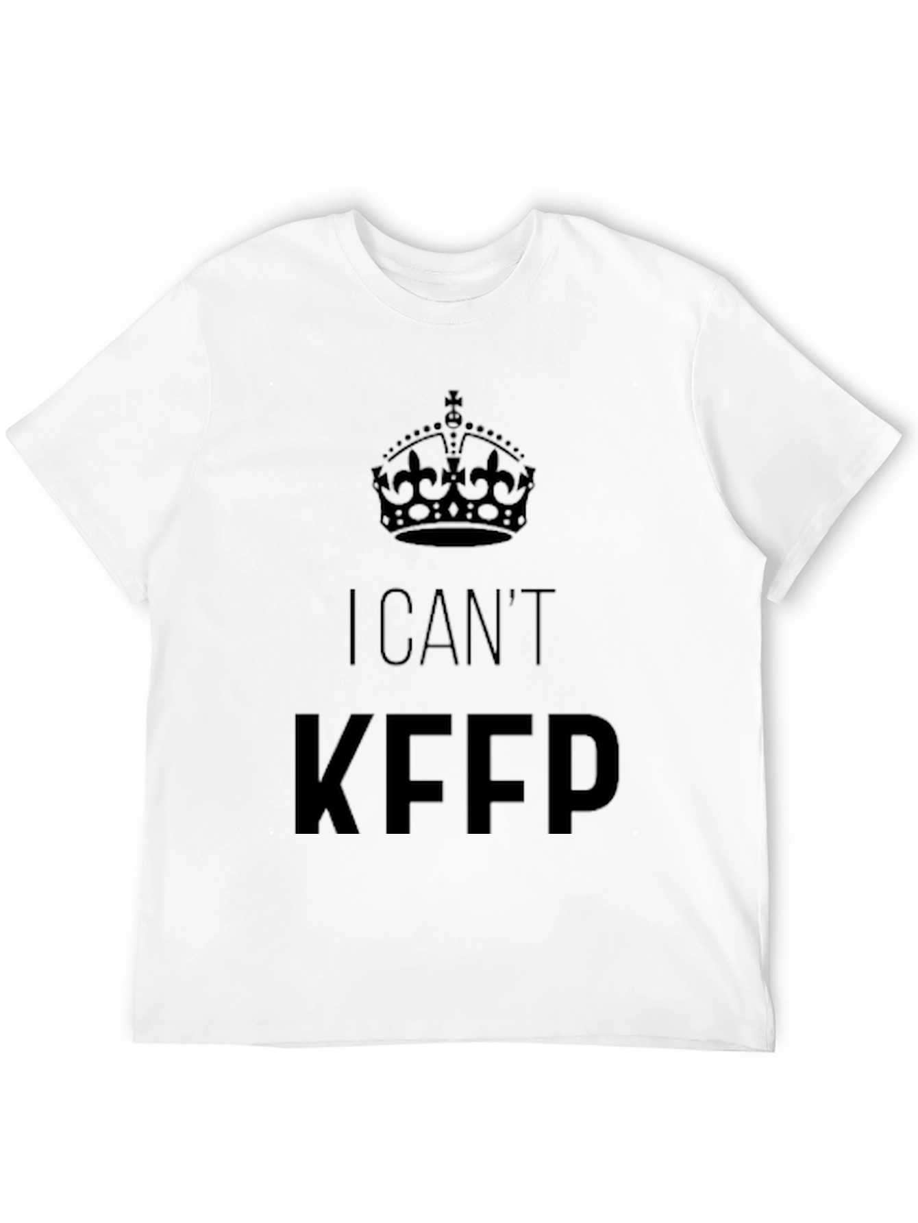 I Cant Keep Calm Crown Graphic Tee - Black