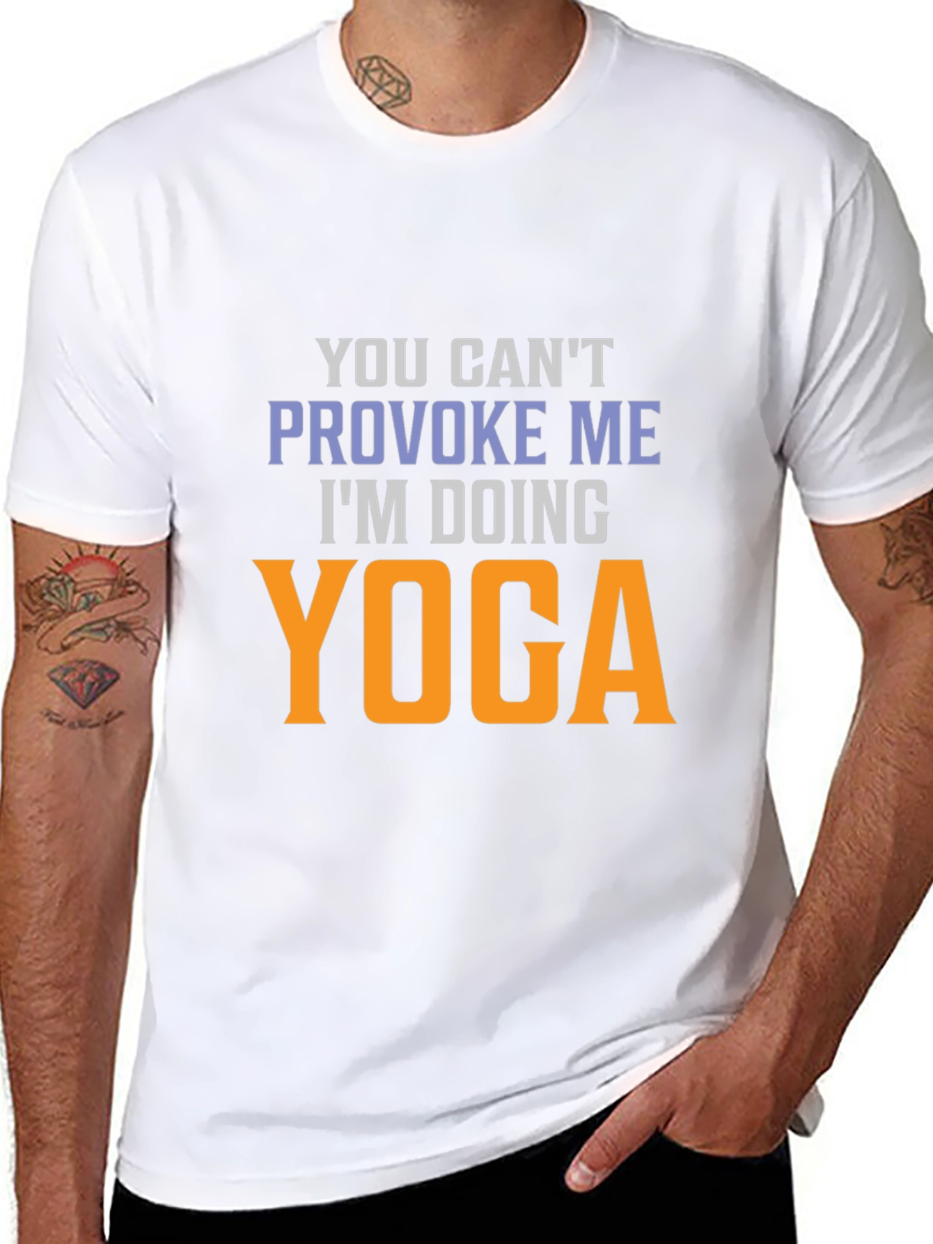 Yoga T-Shirt: You Cant Provoke Me