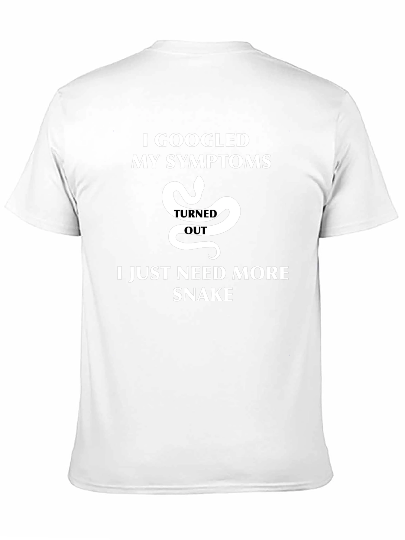 I Googled My Symptoms Snake T-Shirt