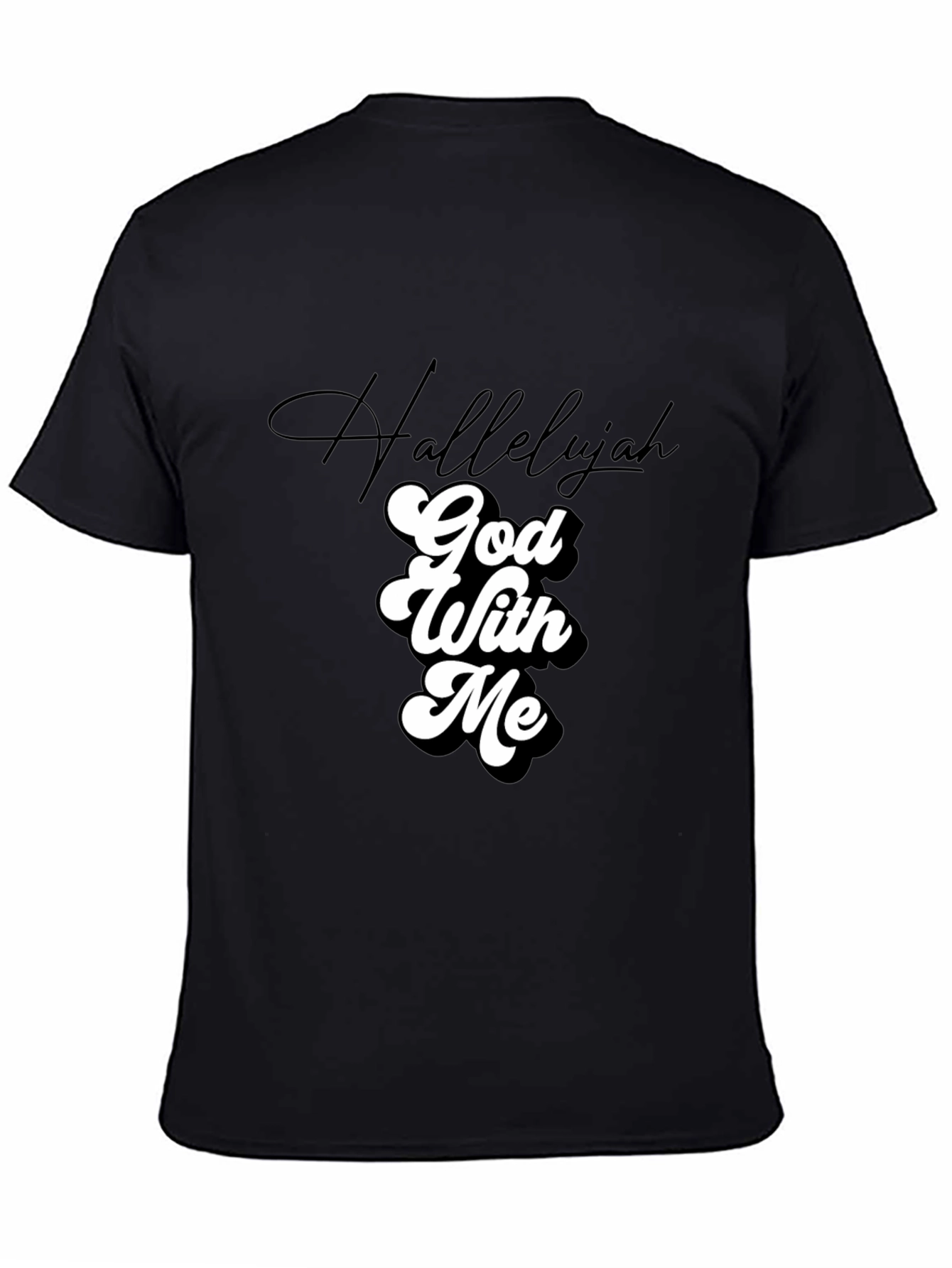 Hallelujah God With Me Black Tee