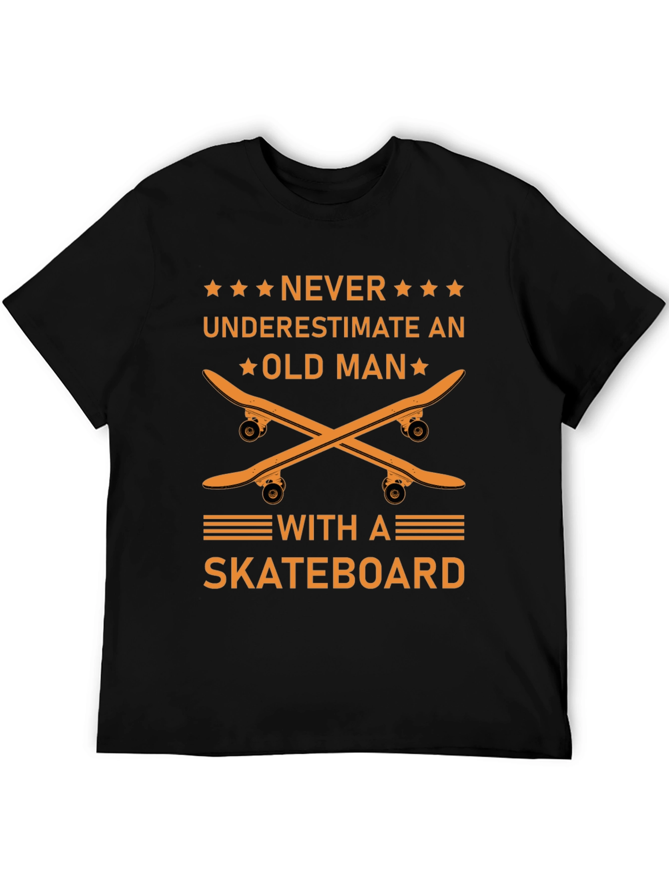 Never Underestimate Old Man with Skateboard Graphic Tee