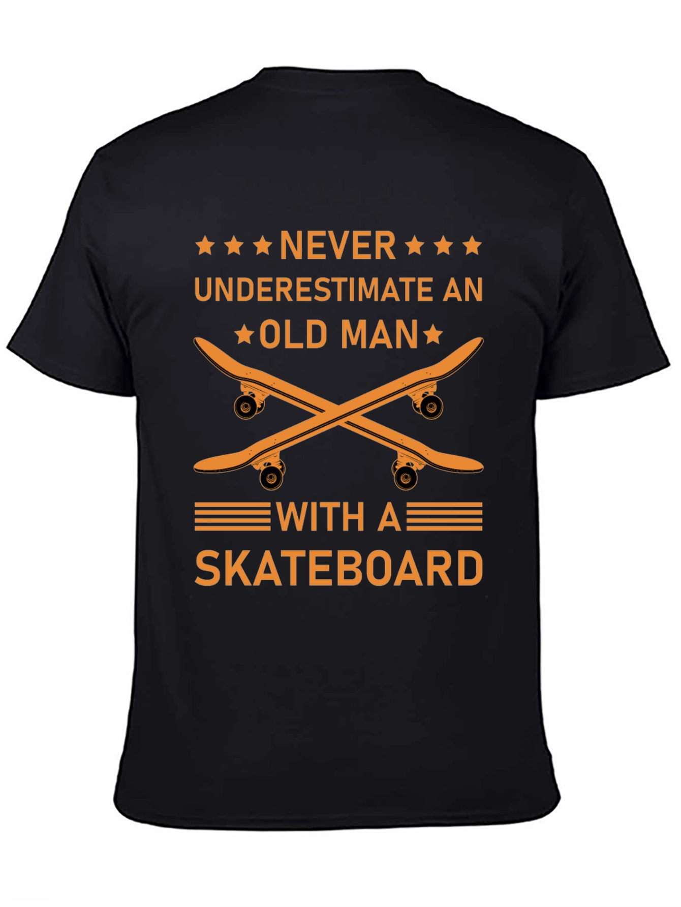 Never Underestimate Old Man with Skateboard Graphic Tee