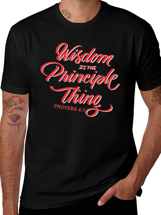 Wisdom is the Principle Thing Christian T-Shirt