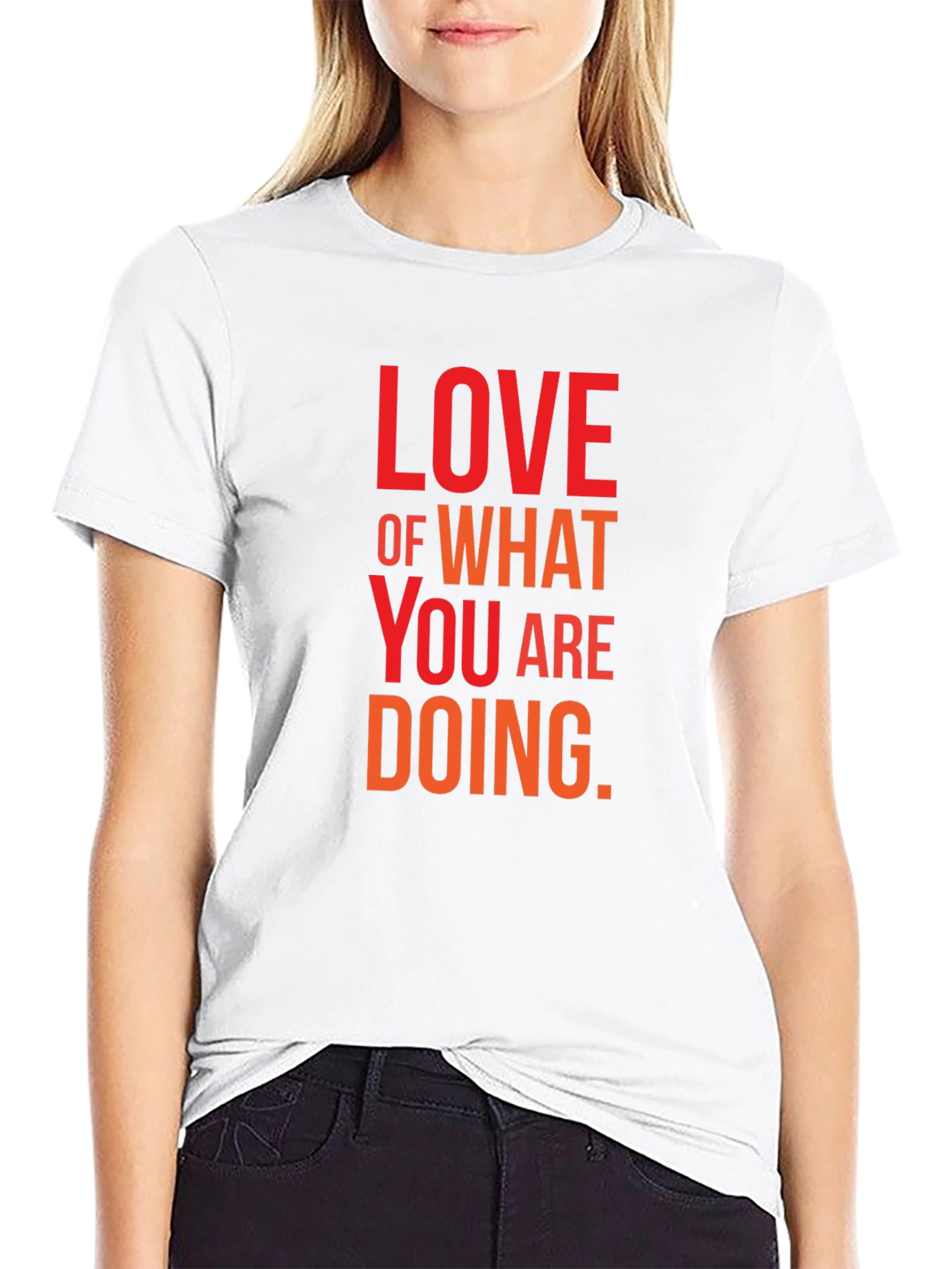 Love What You Are Doing Black Graphic Tee