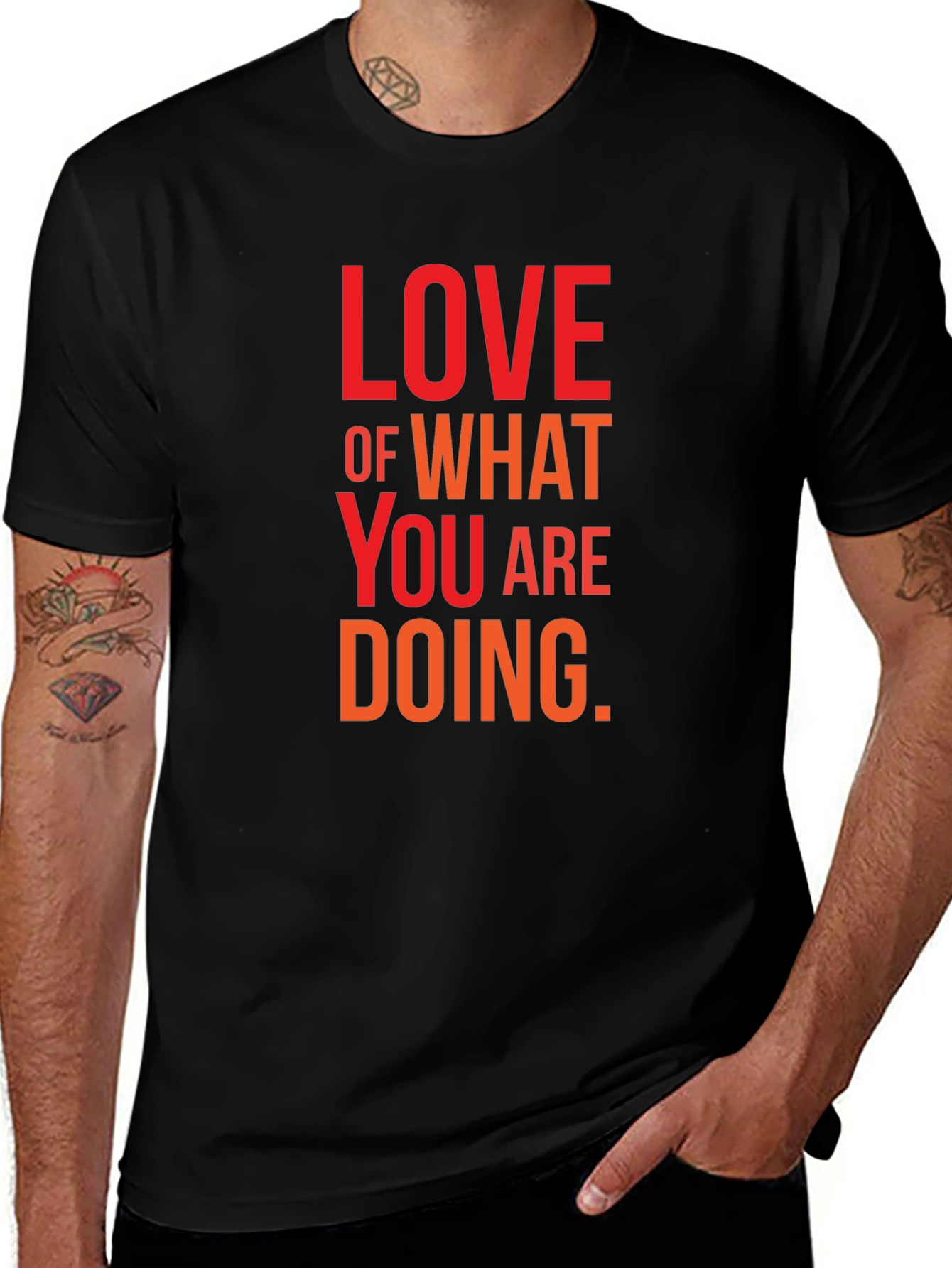 Love What You Are Doing Black Graphic Tee