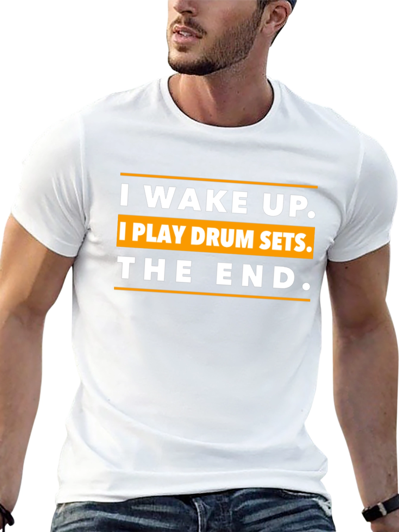 I Wake Up I Play Drum Sets T-Shirt