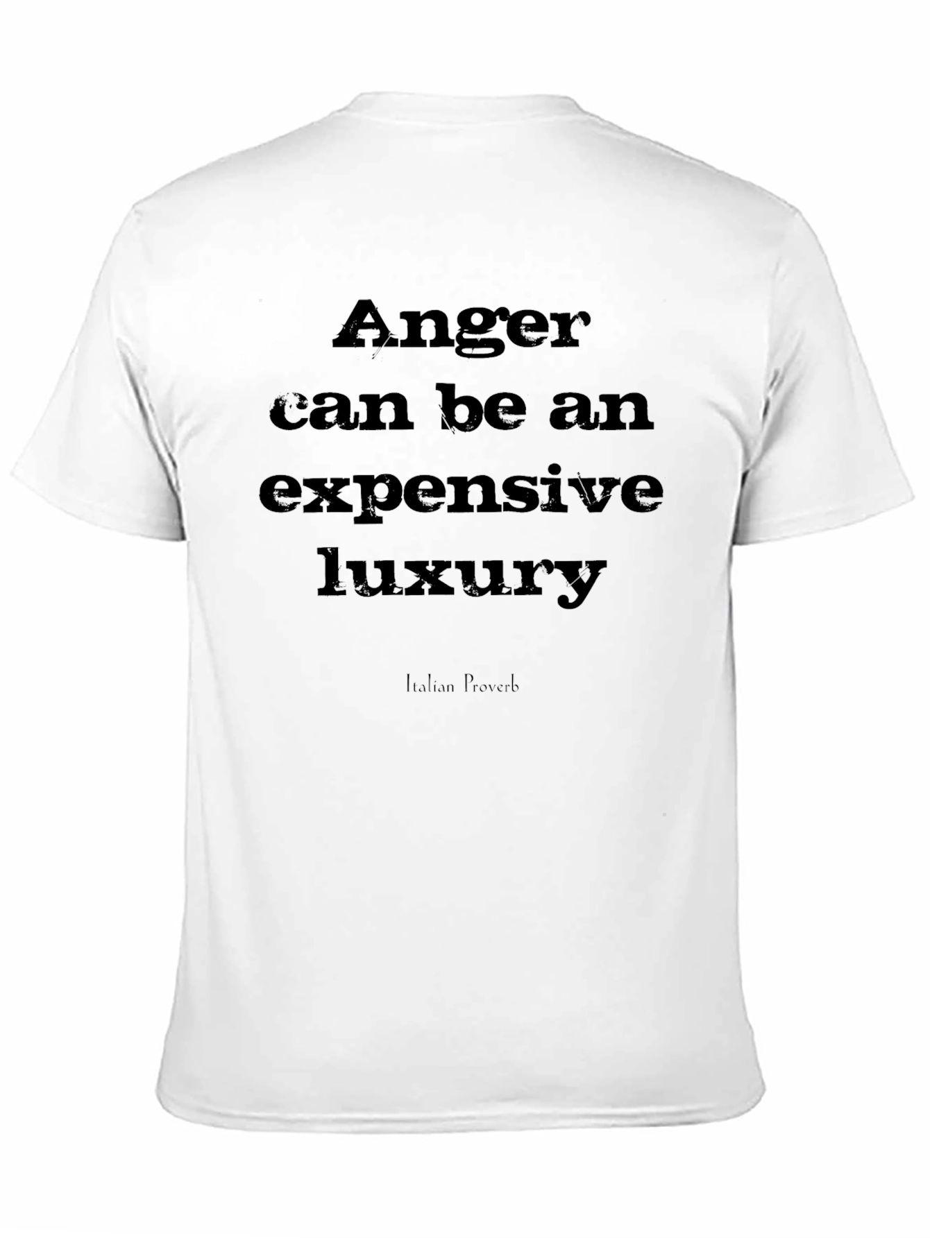 Anger Luxury Italian Proverb Black T-Shirt