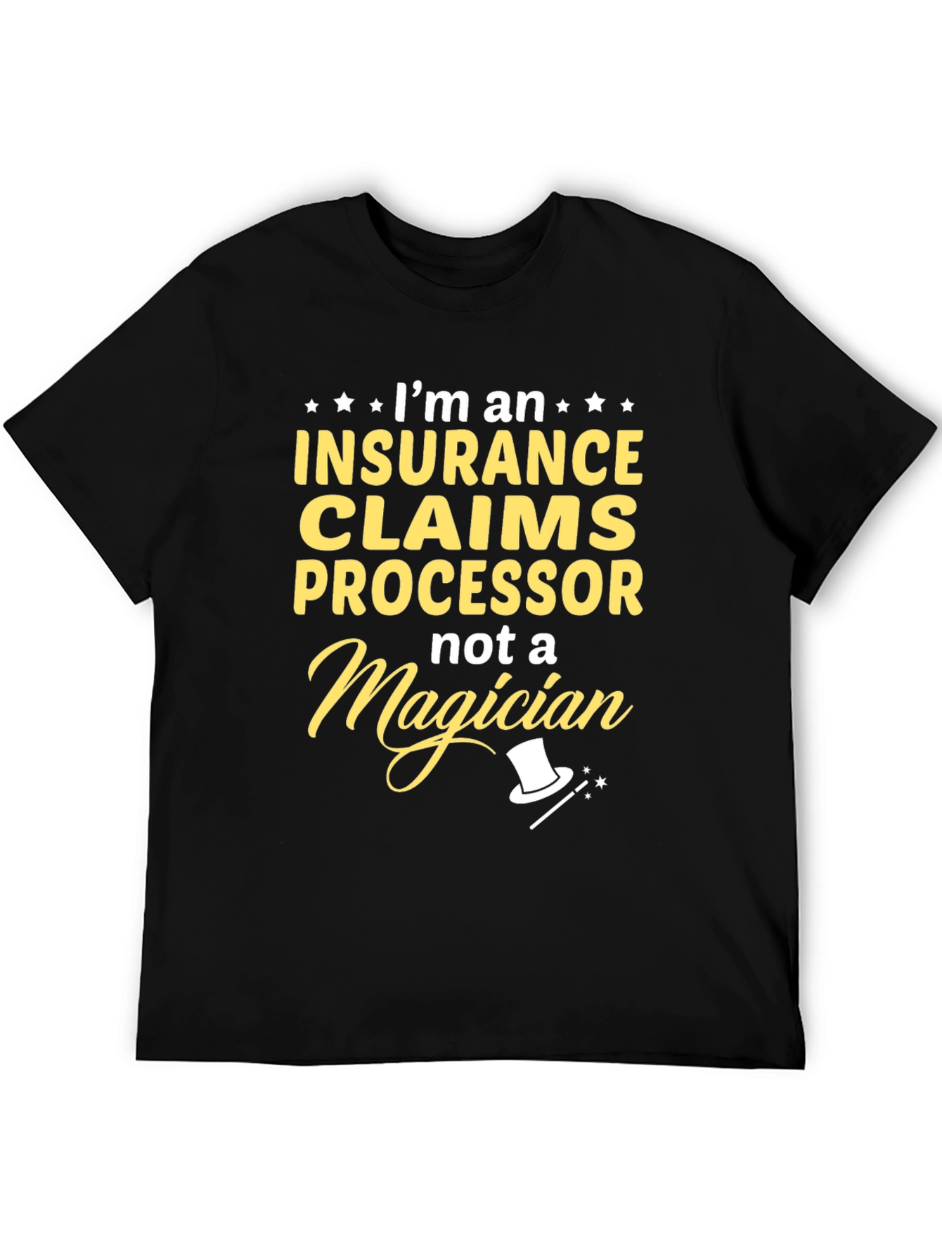 Insurance Claims Processor T-Shirt