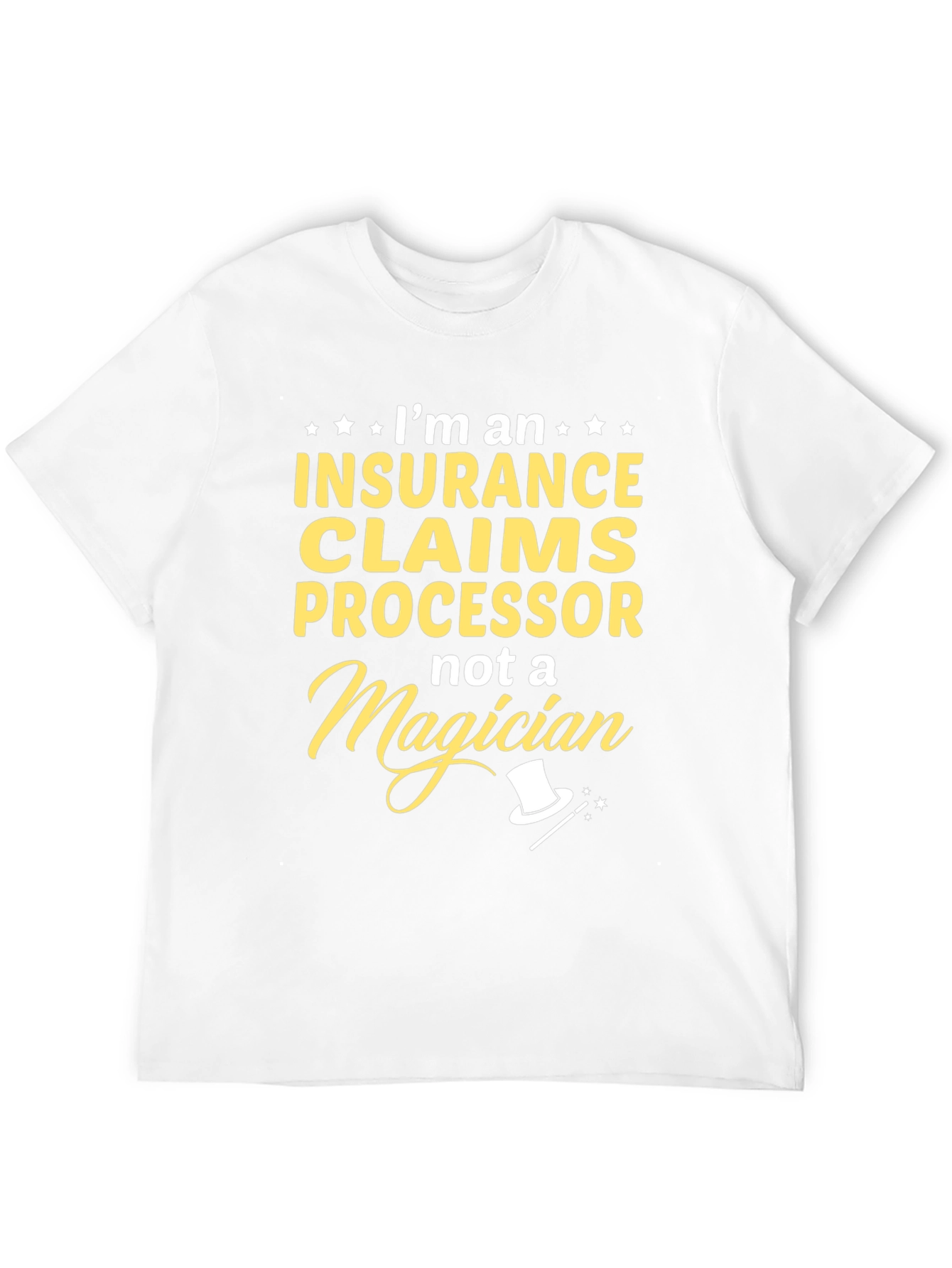 Insurance Claims Processor T-Shirt