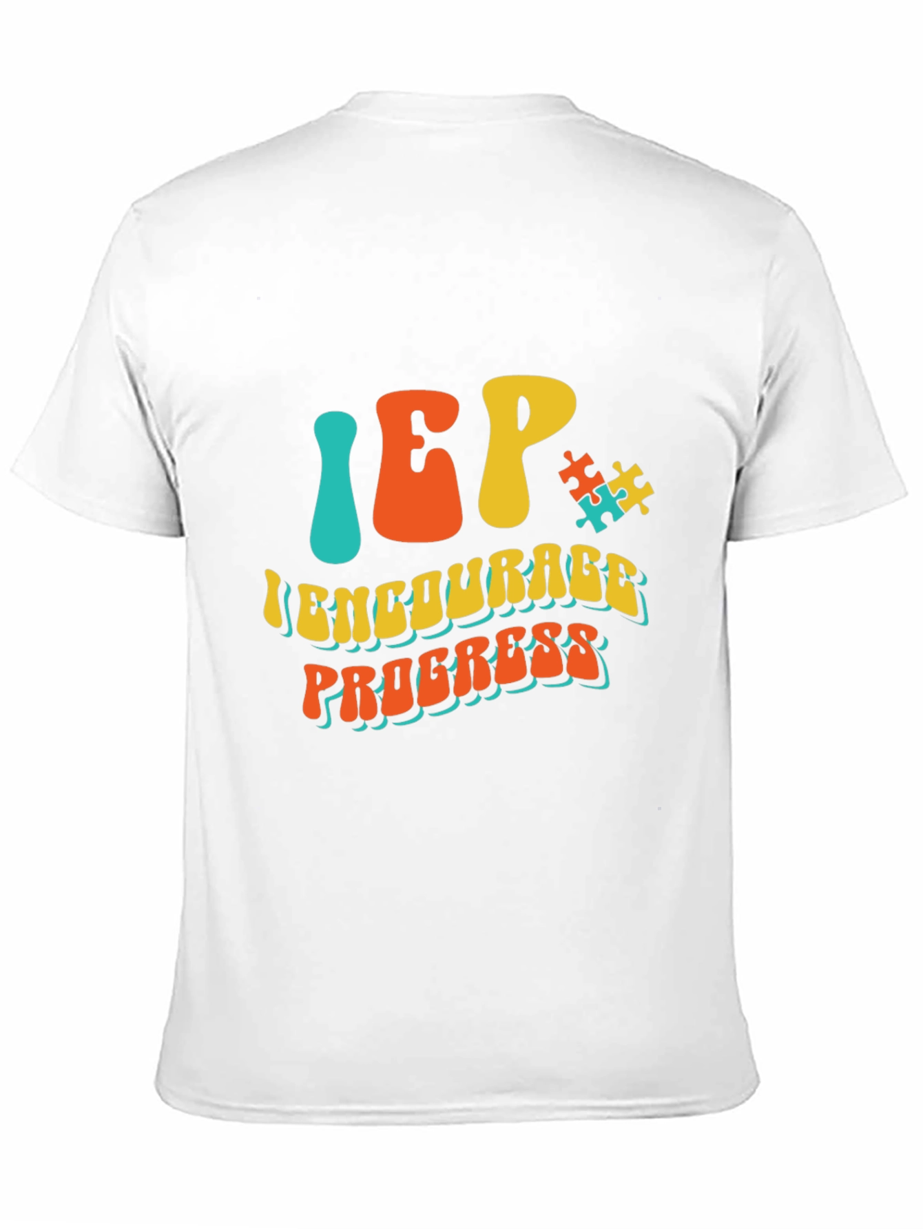 IEP Encourage Progress Autism Awareness T-Shirt