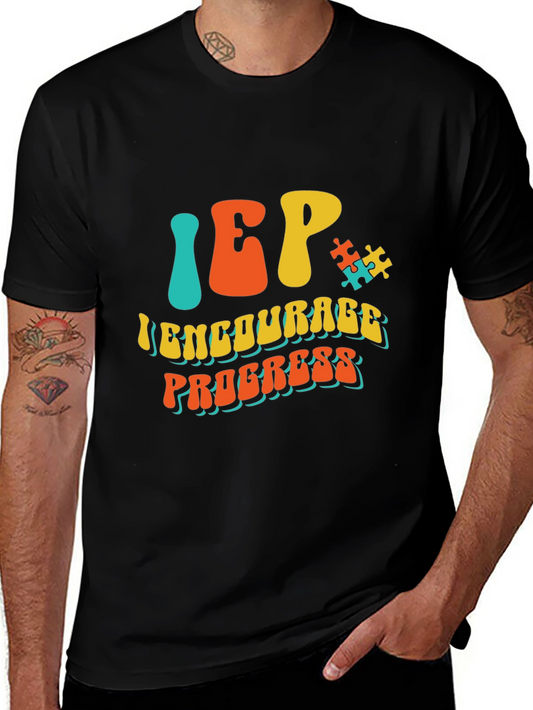 IEP Encourage Progress Autism Awareness T-Shirt