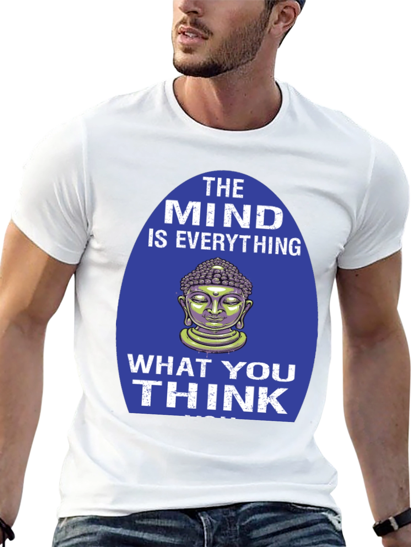Mind is Everything Buddha Graphic T-Shirt
