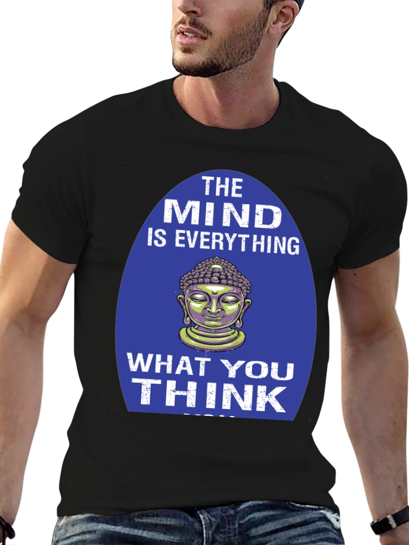 Mind is Everything Buddha Graphic T-Shirt