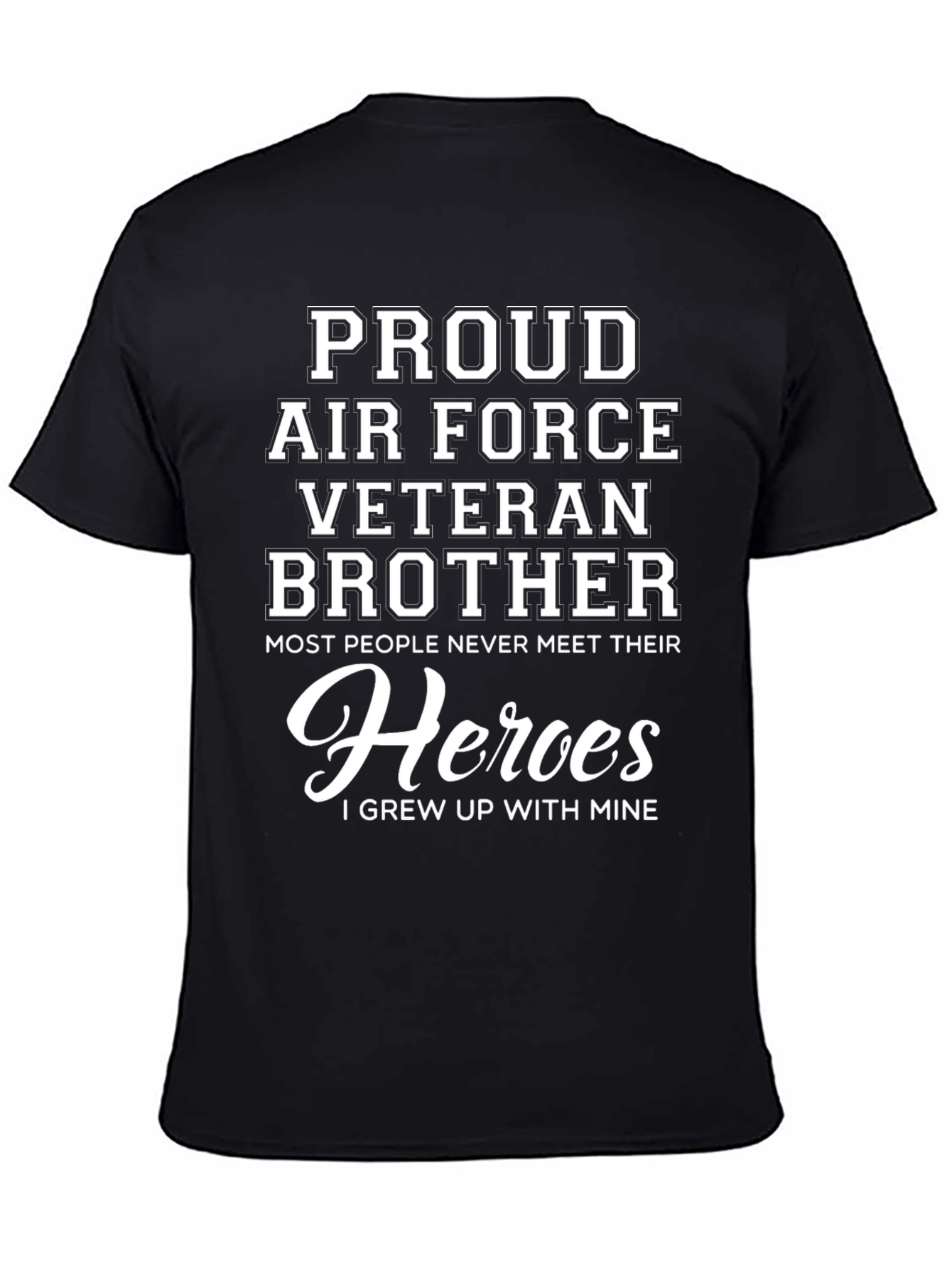 Proud Air Force Veteran Brother T-Shirt