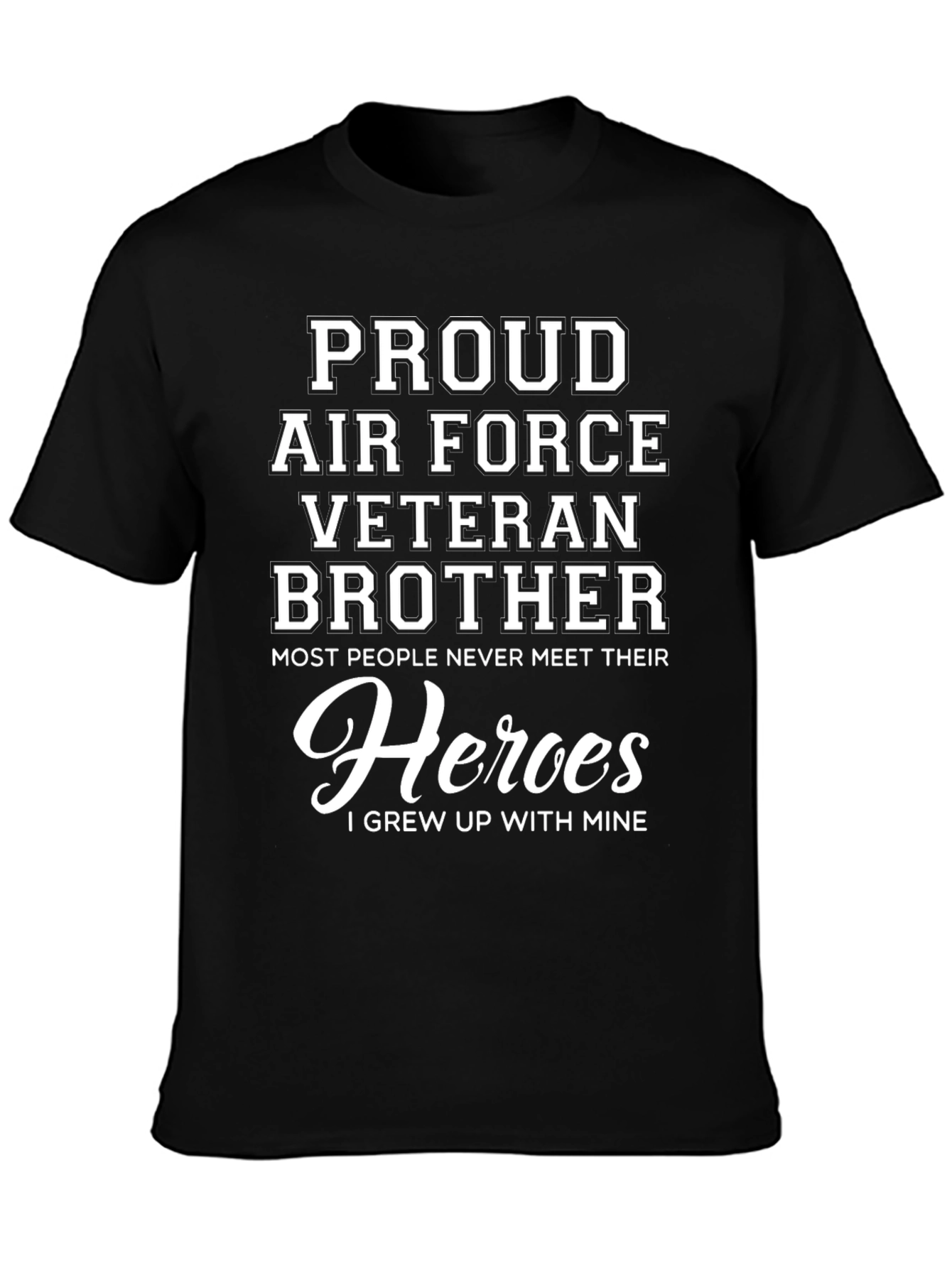 Proud Air Force Veteran Brother T-Shirt