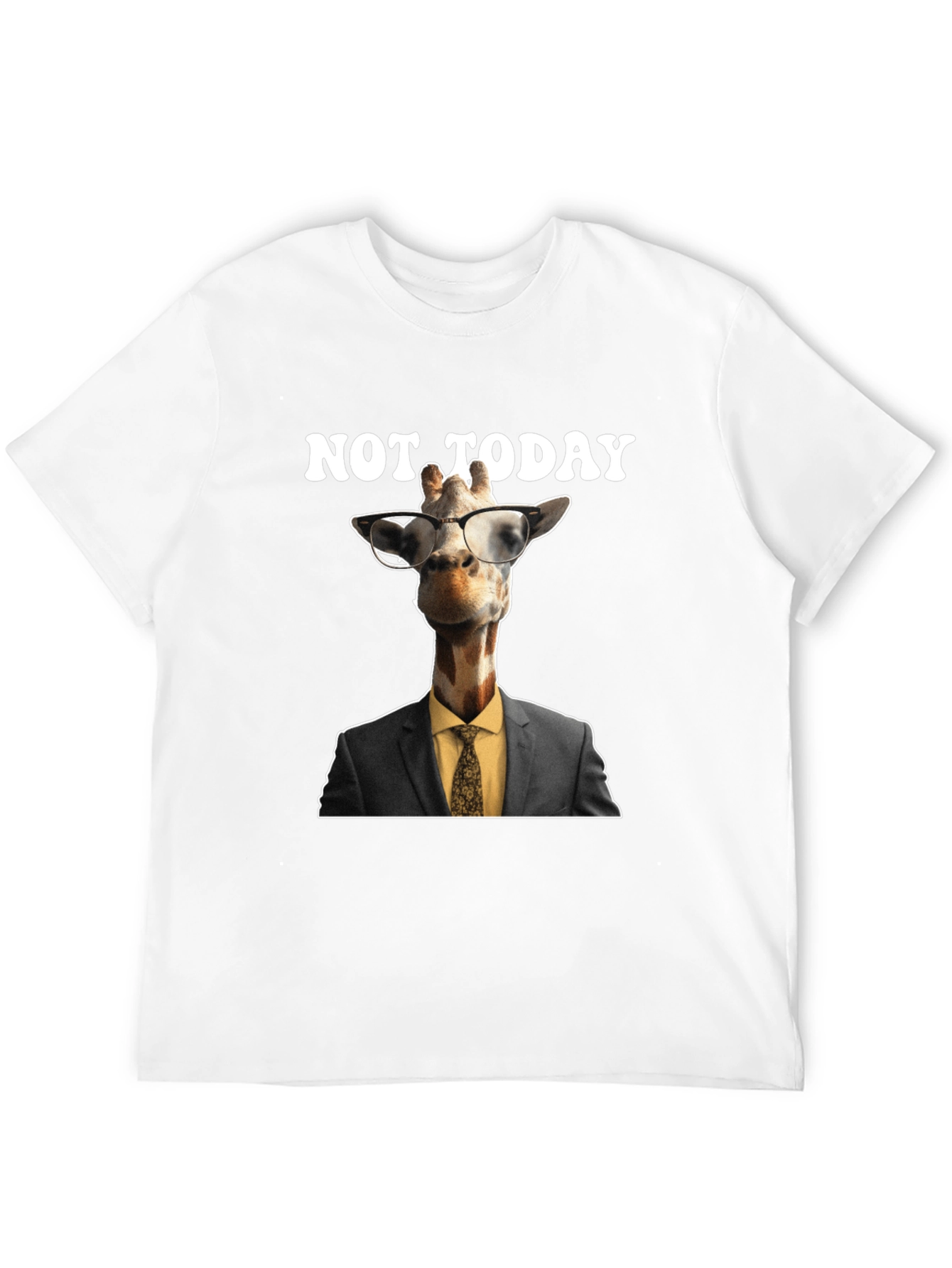 Not Today Giraffe T-Shirt