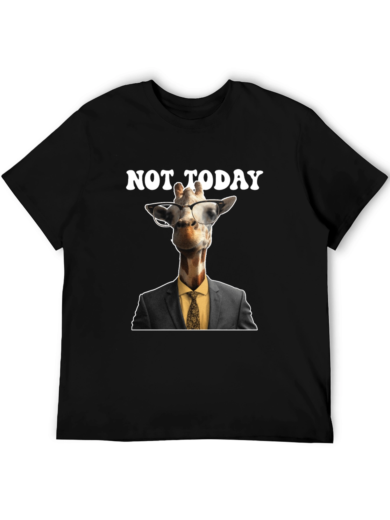 Not Today Giraffe T-Shirt
