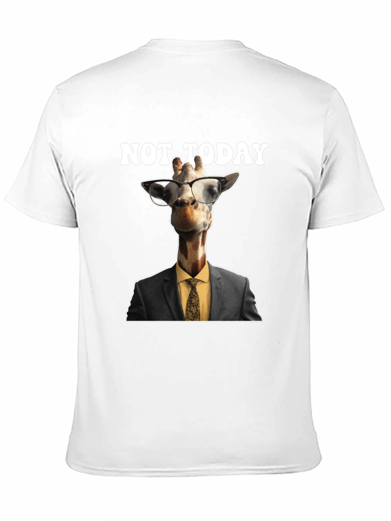 Not Today Giraffe T-Shirt