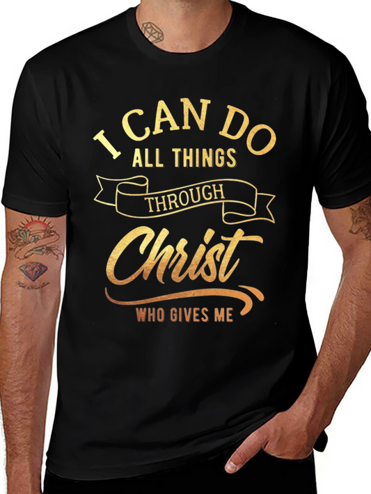 I Can Do All Things Through Christ Black T-Shirt