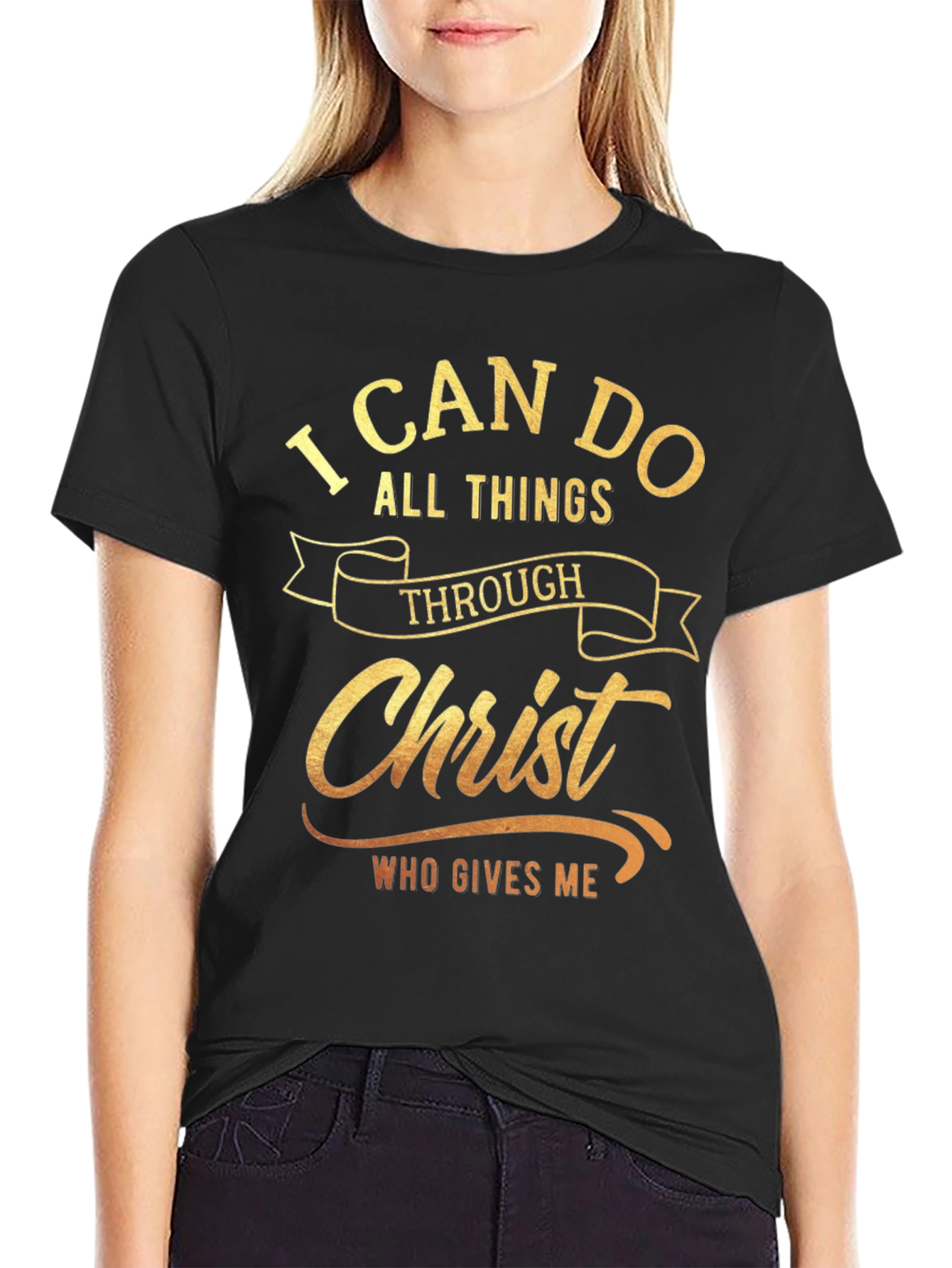 I Can Do All Things Through Christ Black T-Shirt