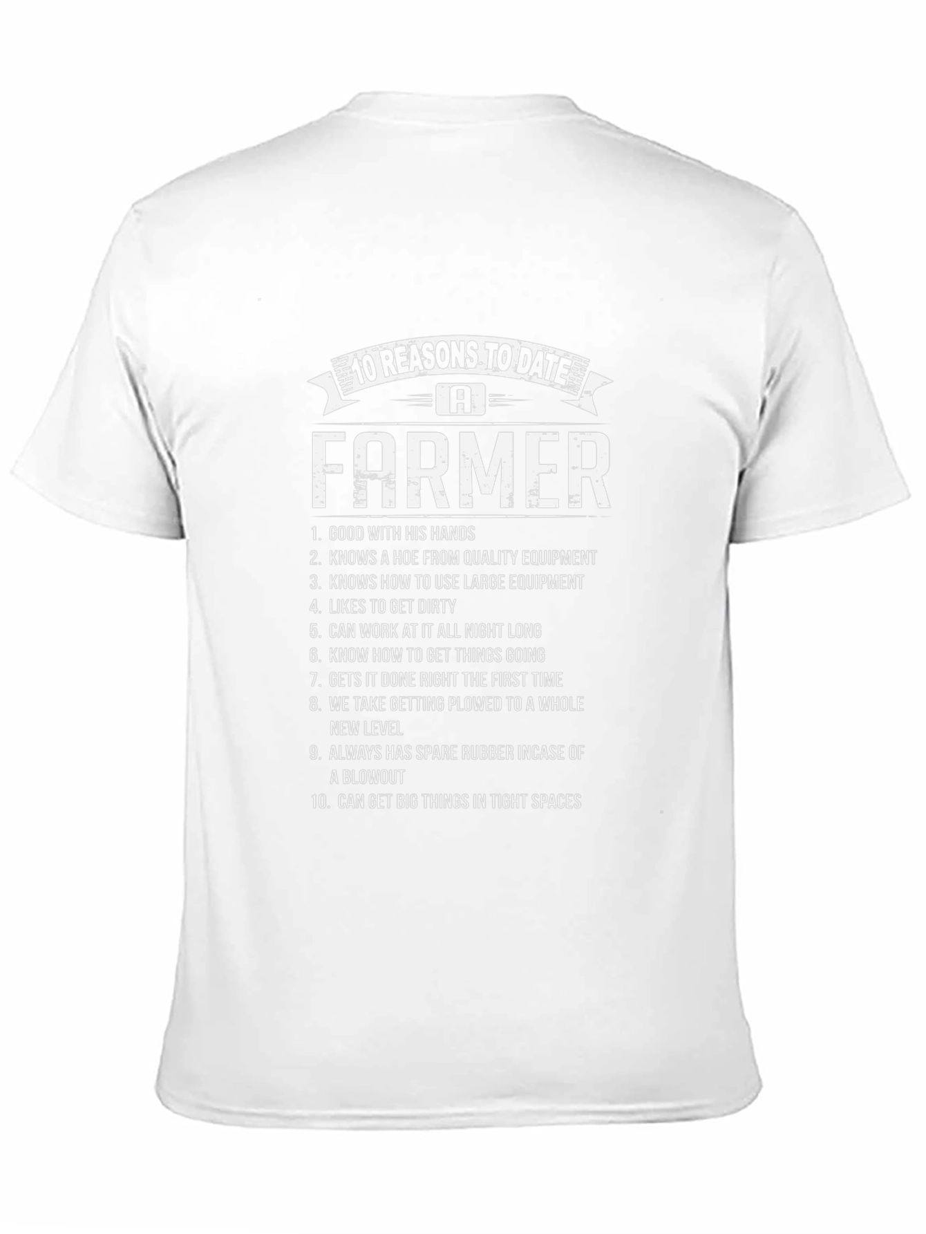 10 Reasons to Date a Farmer T-Shirt