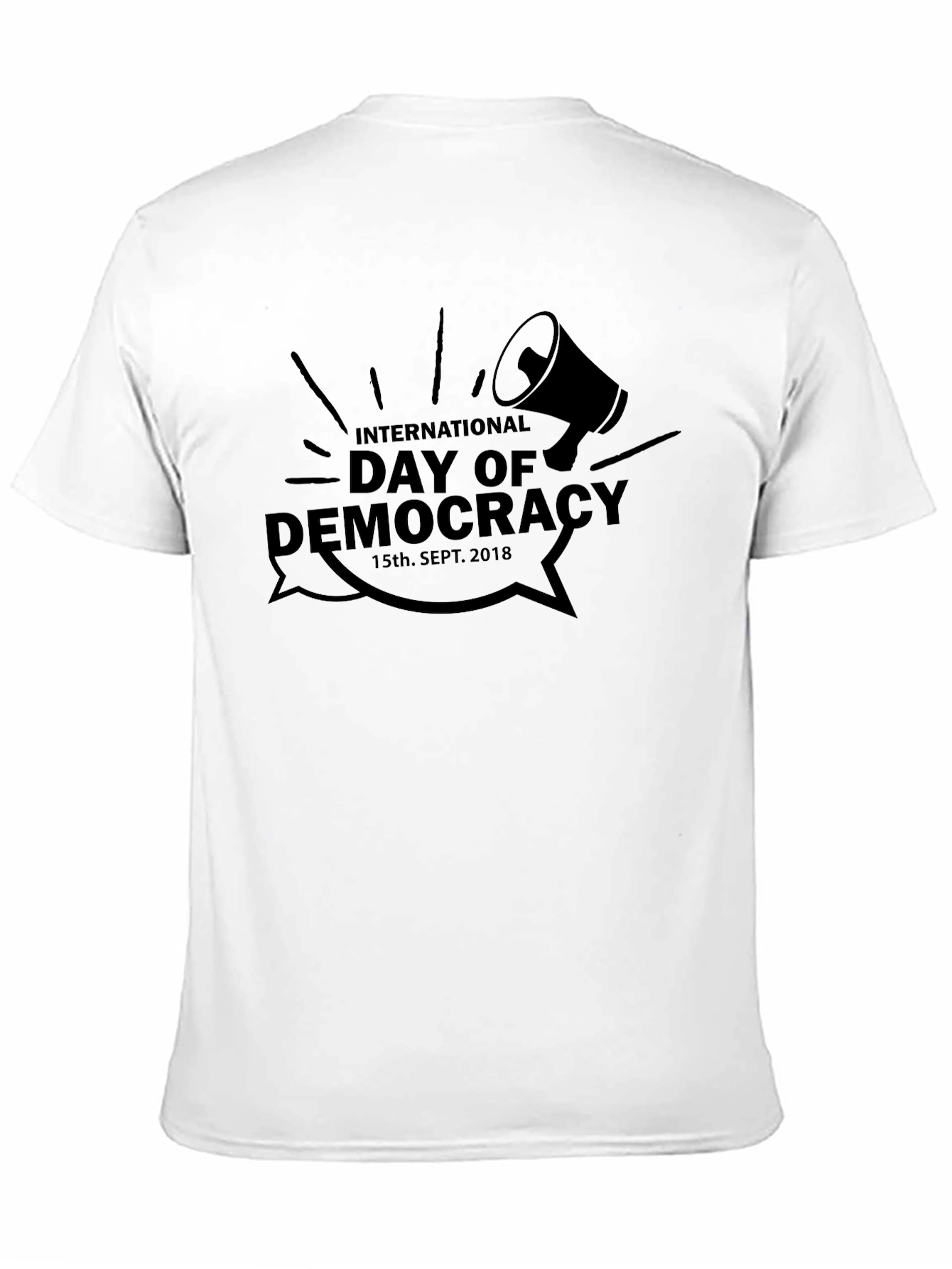 International Day of Democracy T-Shirt - Speak Up!