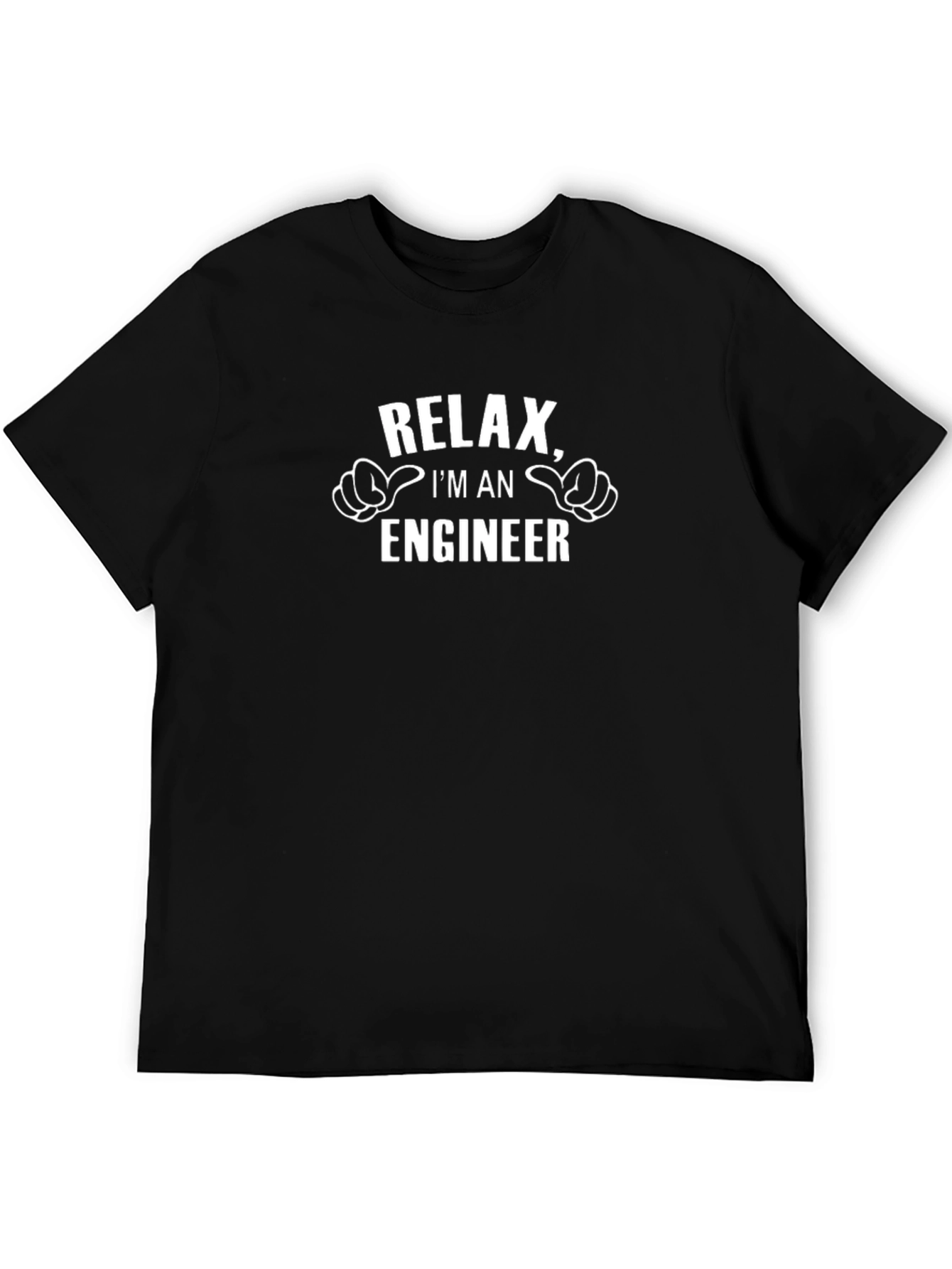 Relax Im An Engineer Graphic T-Shirt