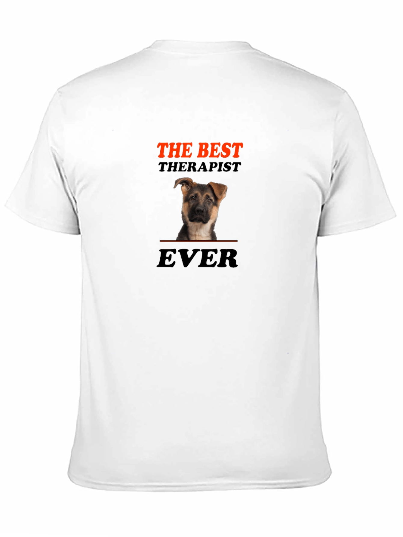 The Best Therapist Ever - Dog T-Shirt