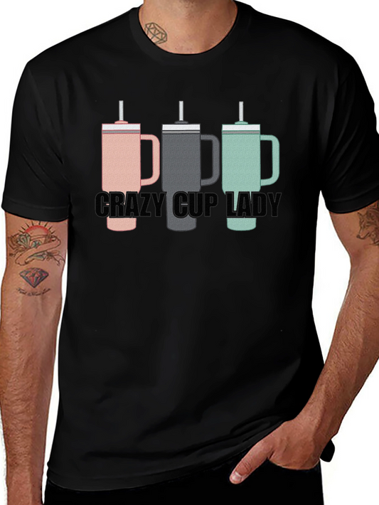 Crazy Cup Lady T-Shirt