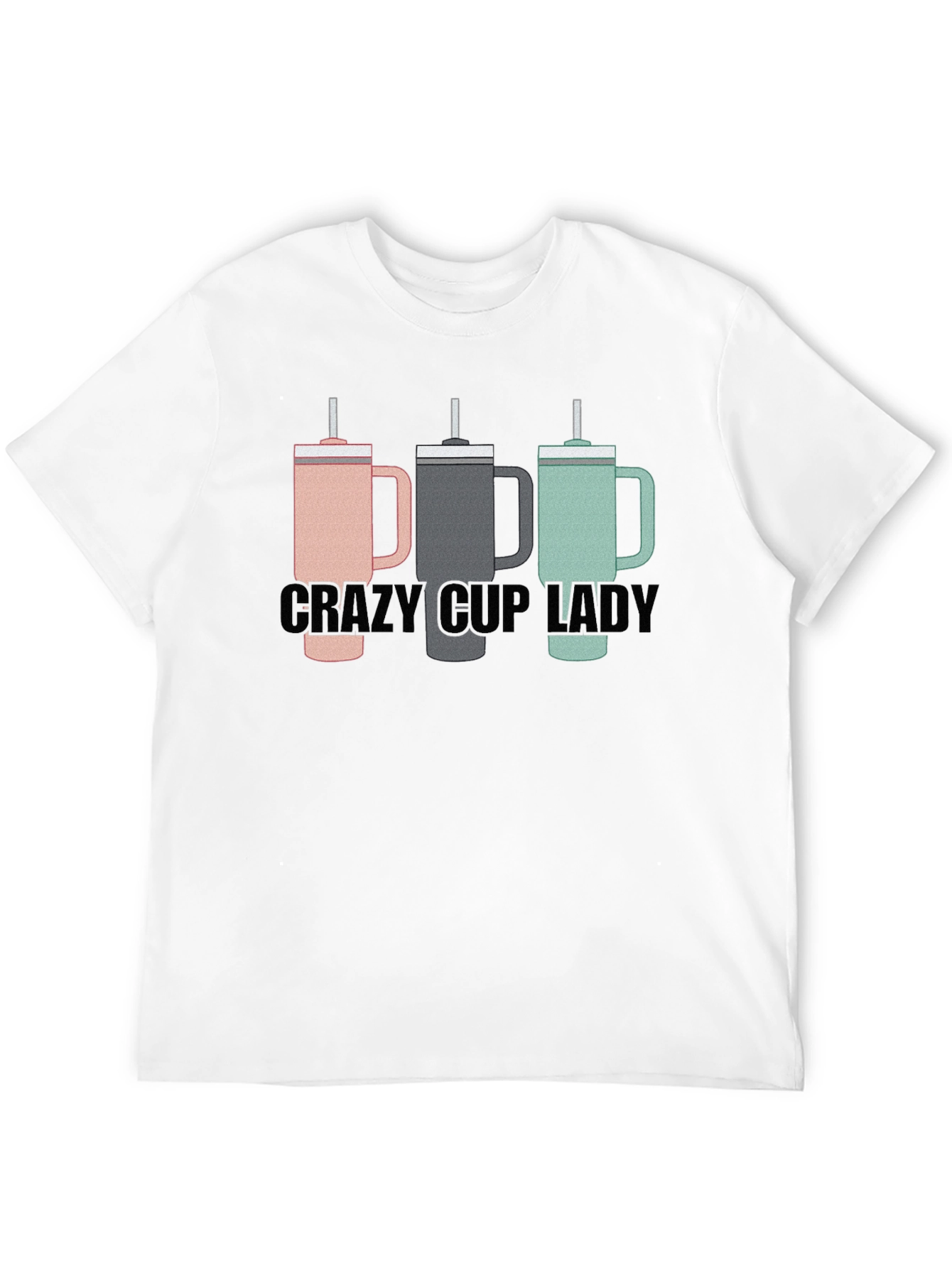 Crazy Cup Lady T-Shirt