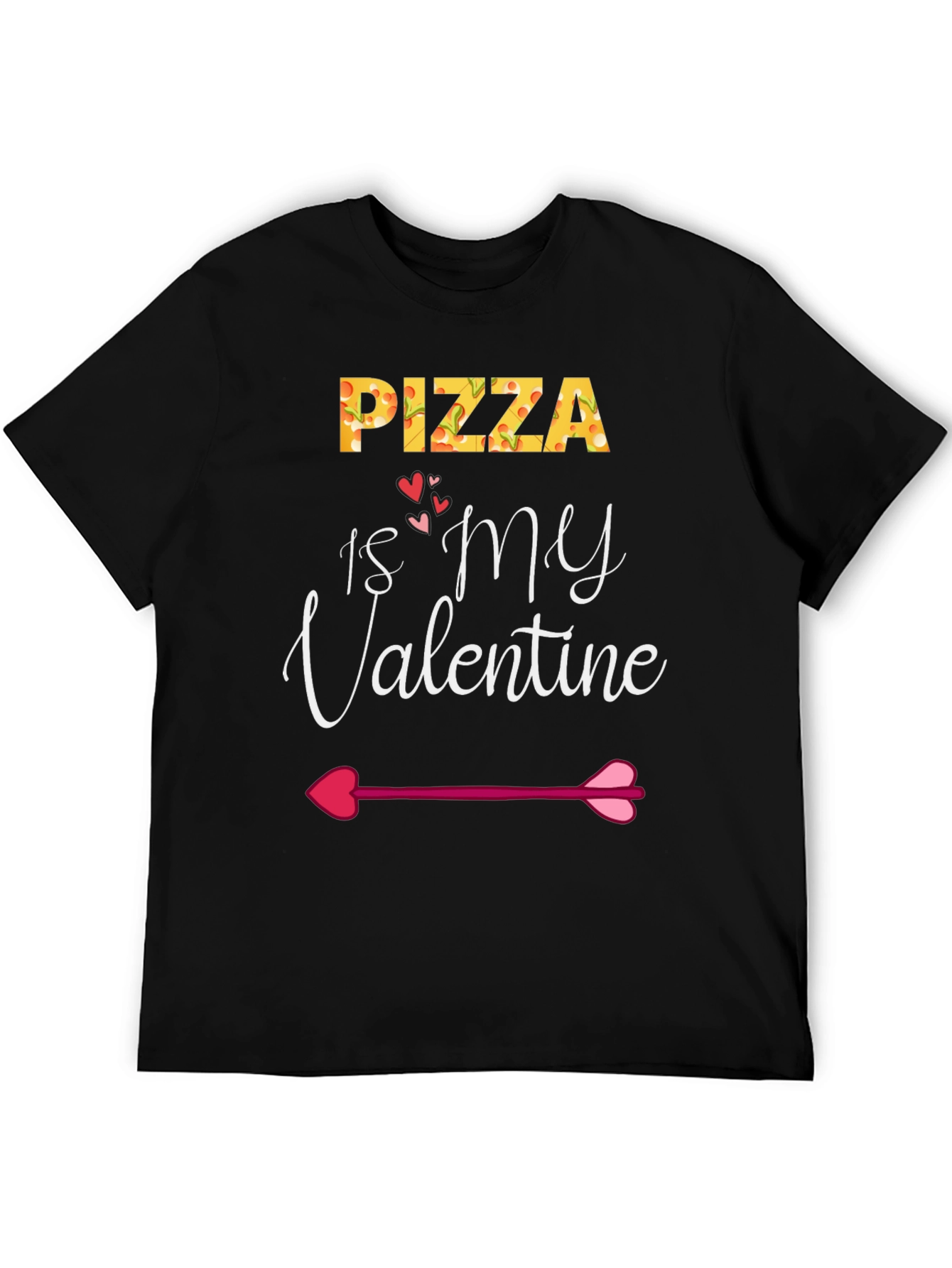 Pizza Is My Valentine Black Graphic T-Shirt
