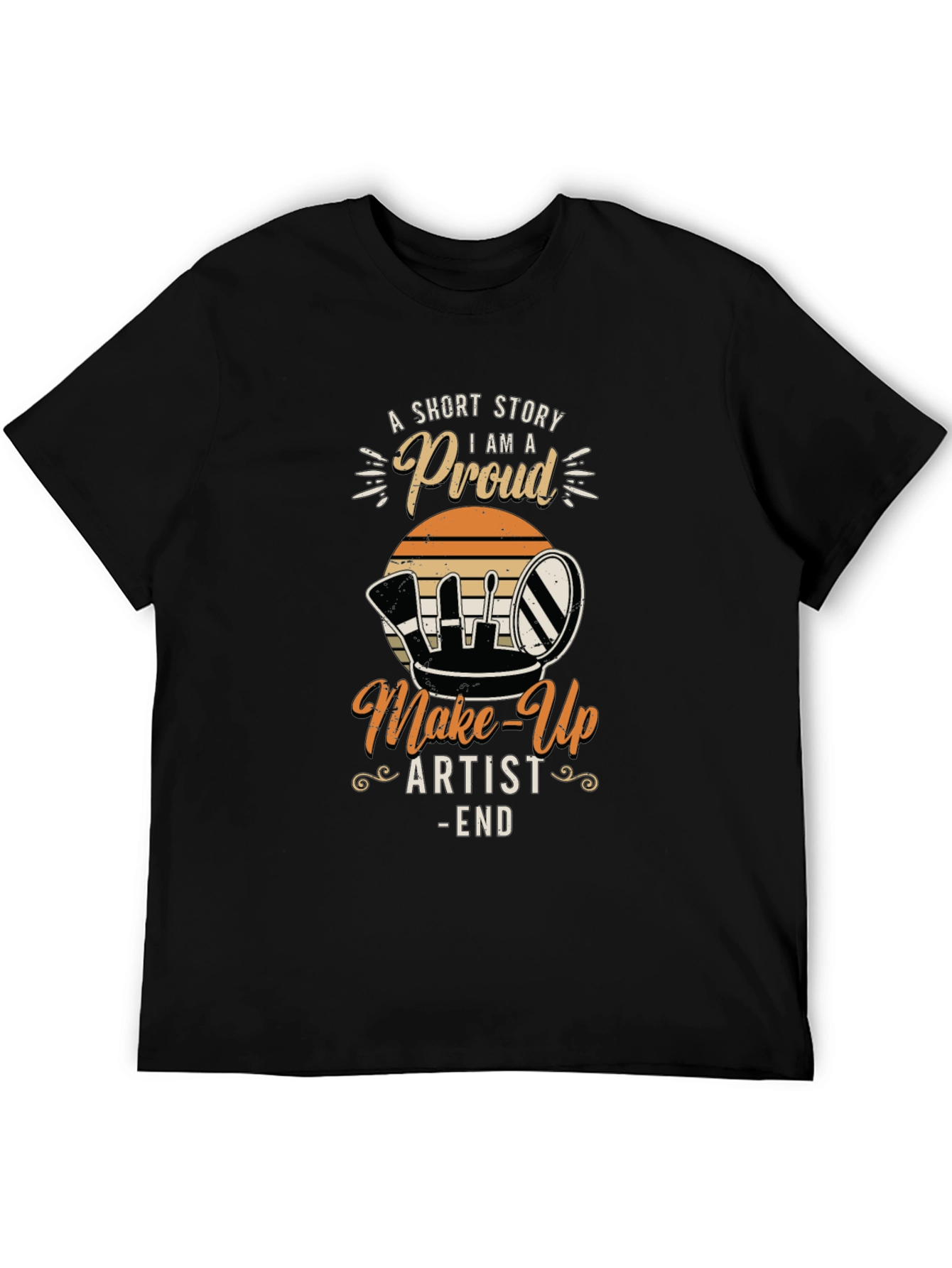 Proud Makeup Artist Short Story T-Shirt