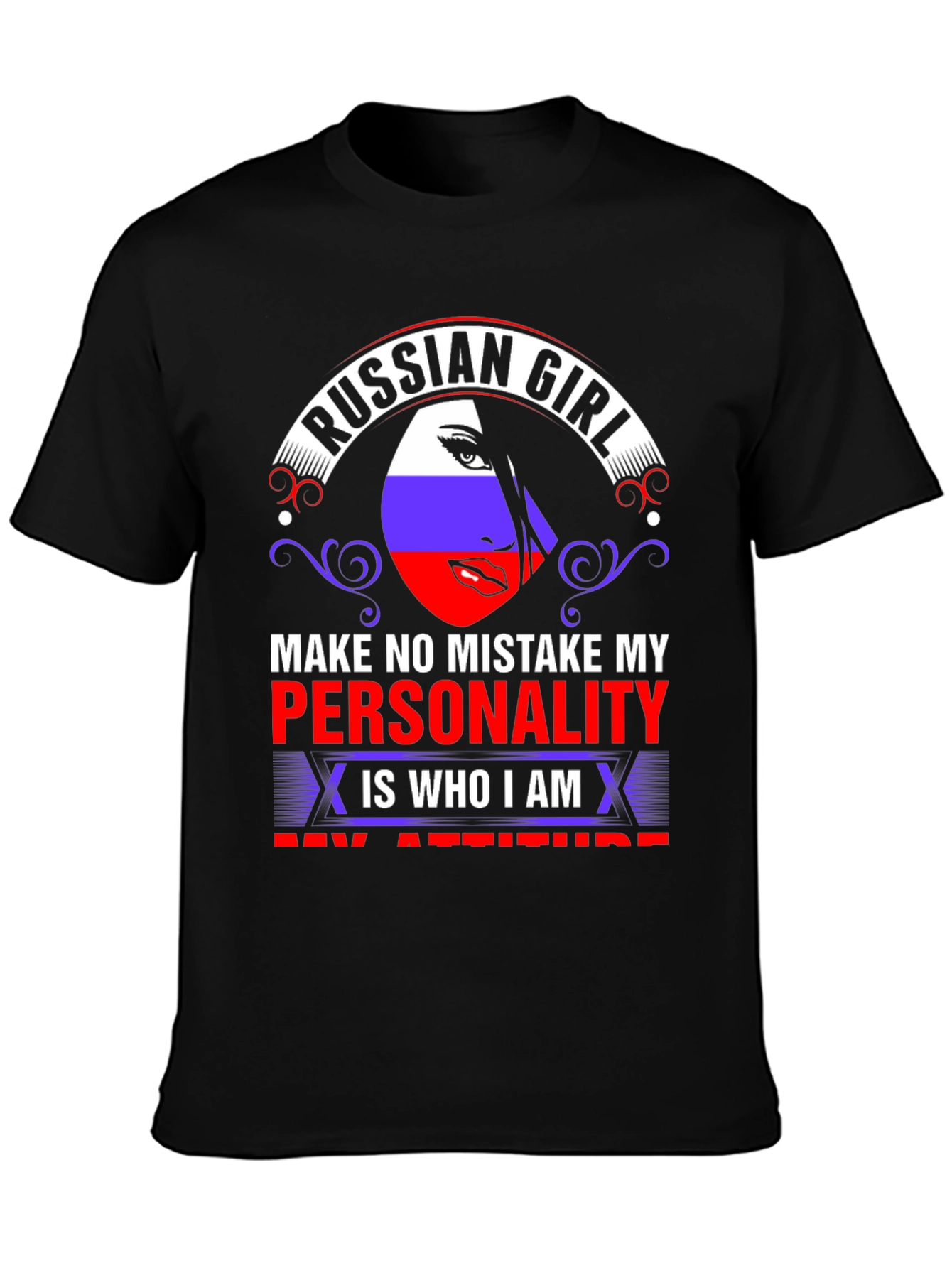 Russian Girl T-Shirt - Personality & Attitude
