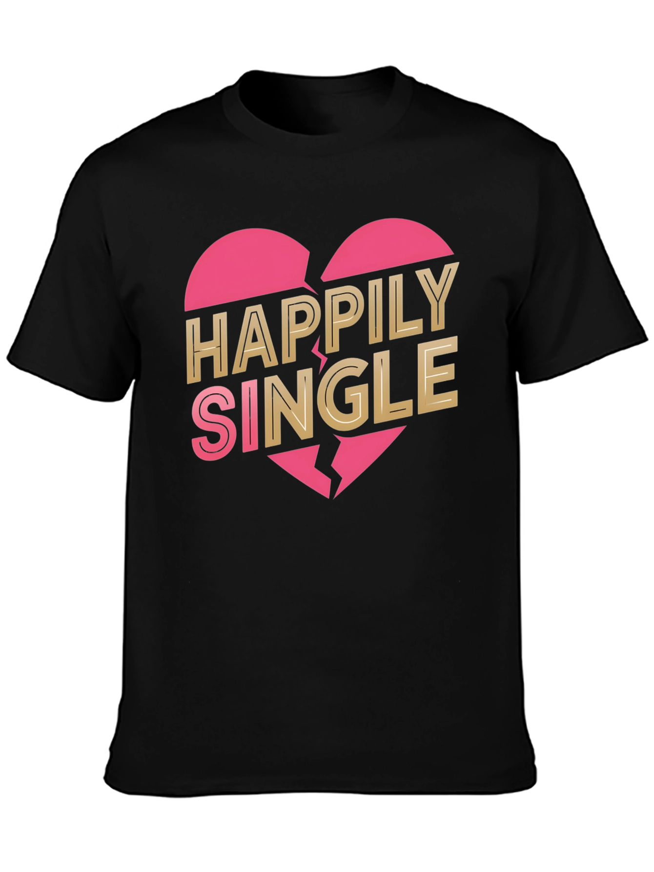 Happily Single Graphic Tee - Broken Heart Design