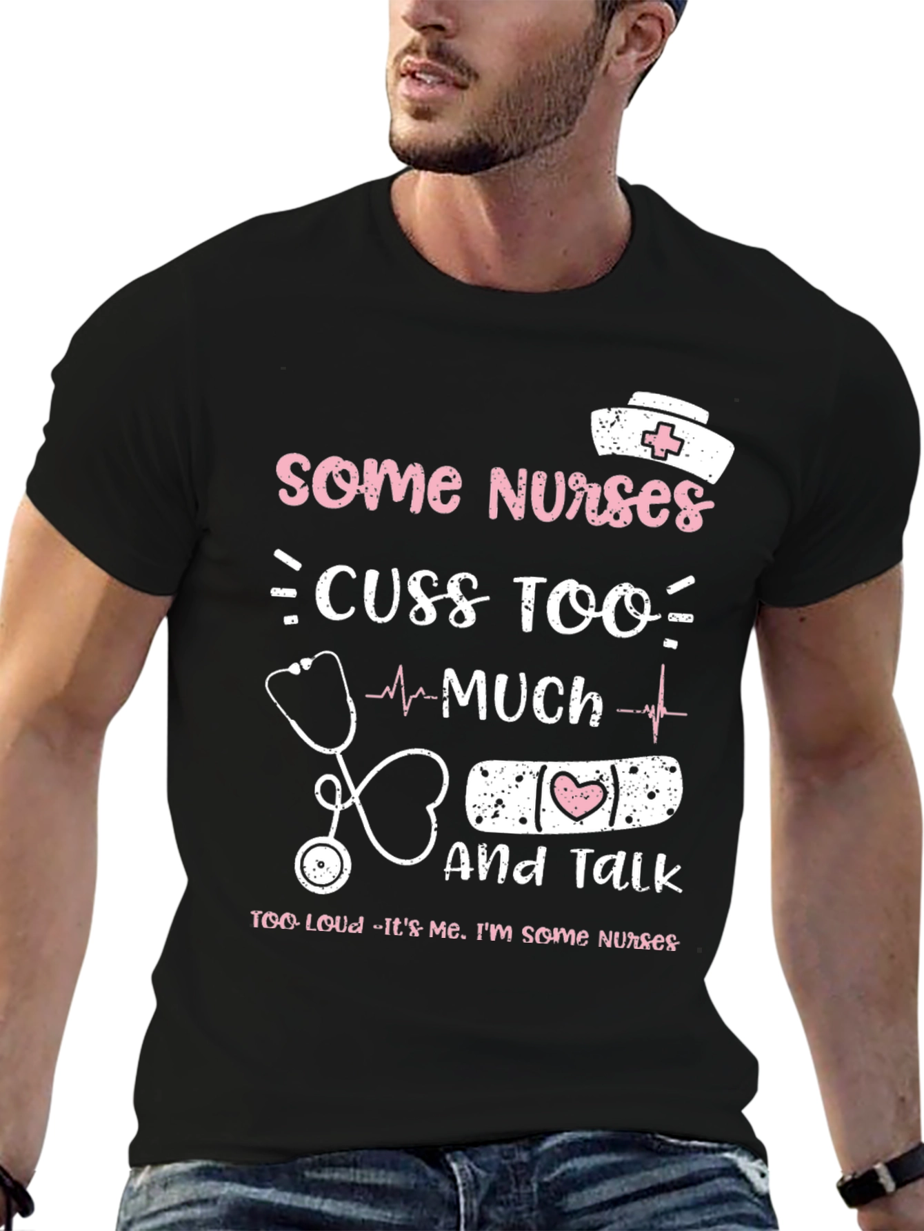 Funny Nurse T-Shirt - Some Nurses Cuss