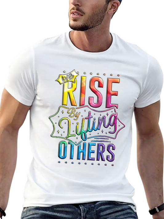 Rise By Lifting Others Graphic Tee