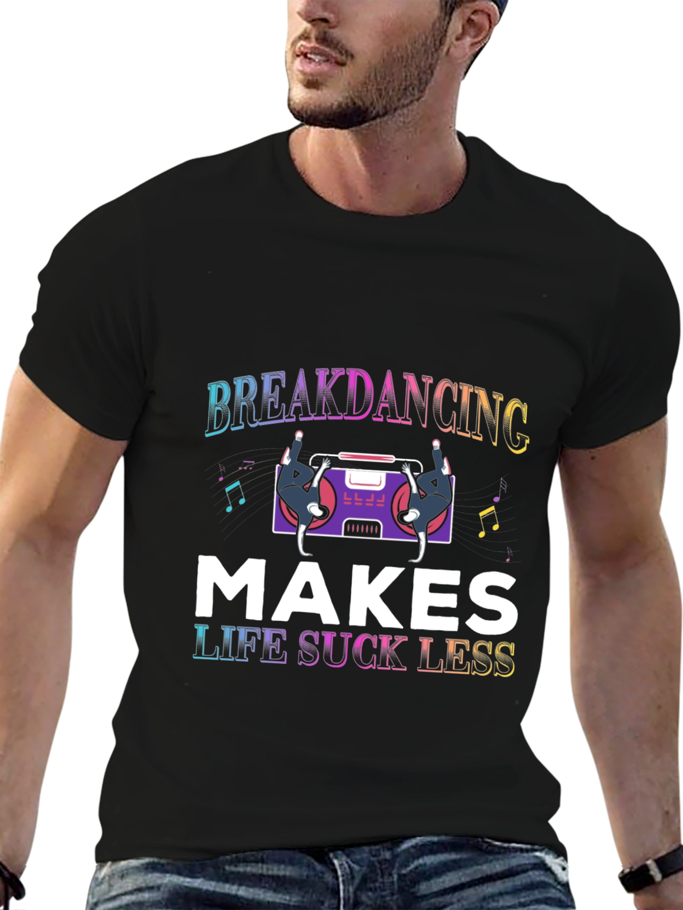 Breakdancing Makes Life Suck Less Black T-Shirt