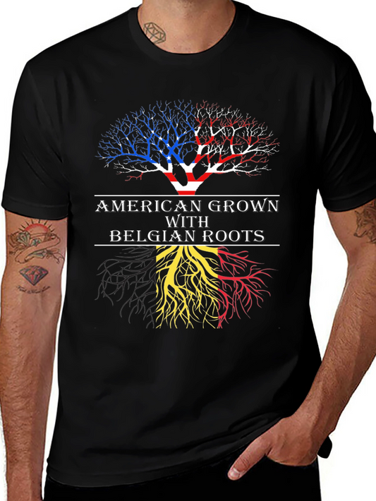 American Grown with Belgian Roots T-Shirt