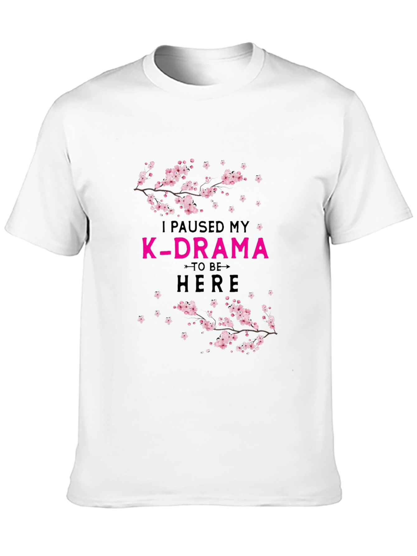 I Paused My K-Drama T-Shirt