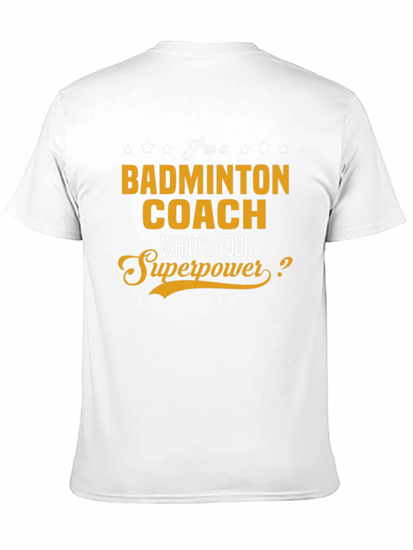 Badminton Coach Superpower T-Shirt