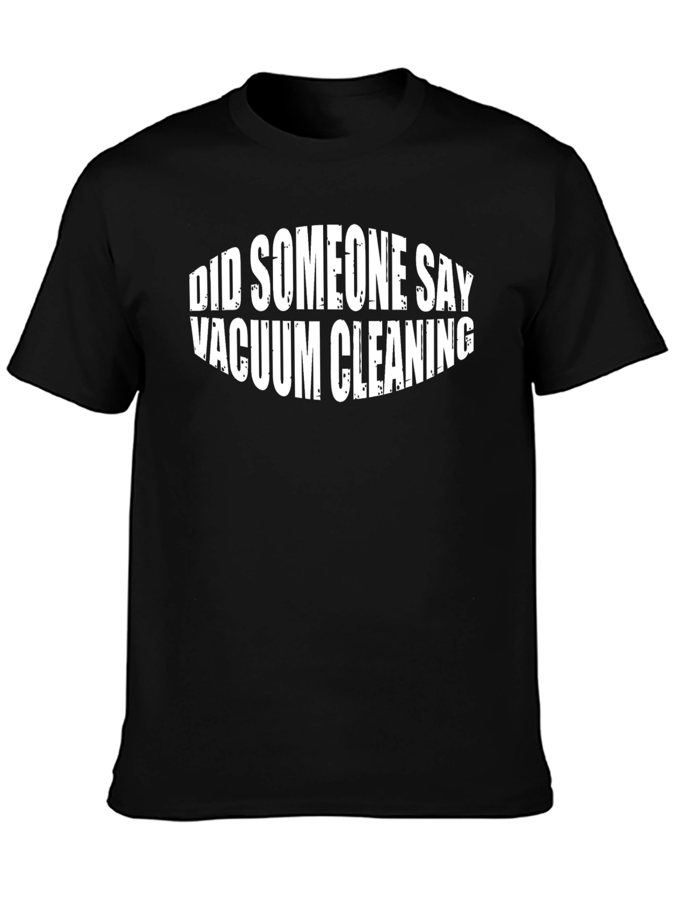 Vacuum Cleaning T-Shirt - Funny Cleaning Lover Tee