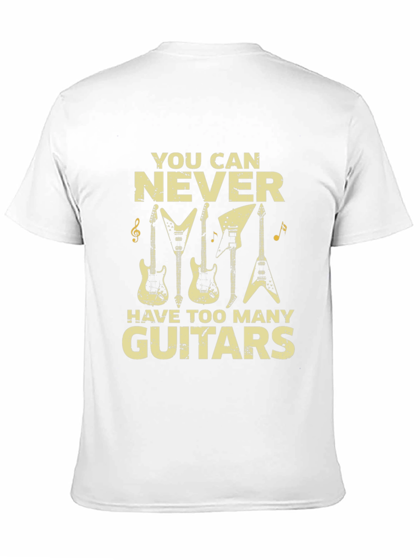You Can Never Have Too Many Guitars Graphic T-Shirt