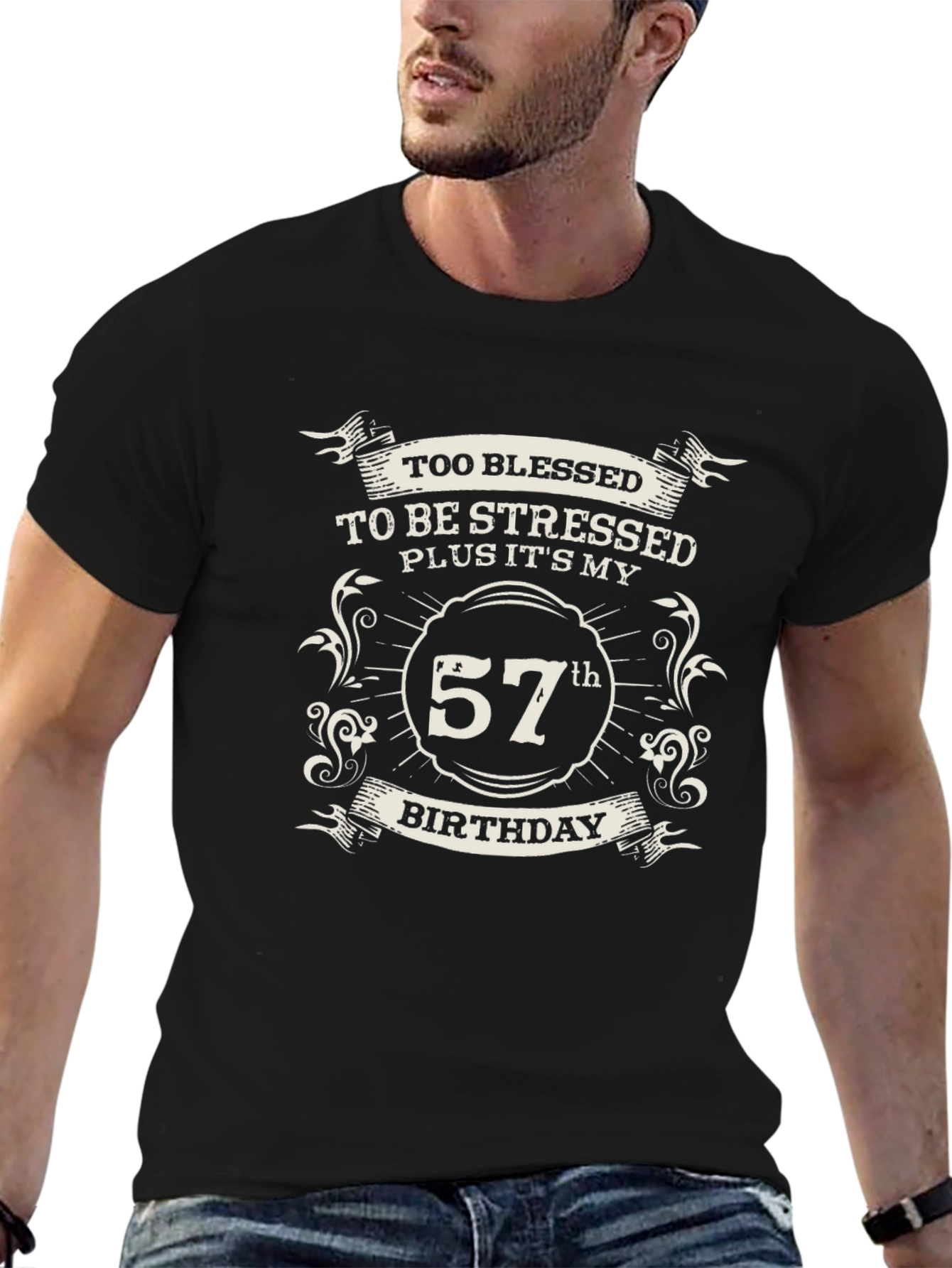 57th Birthday T-Shirt - Blessed and Stress-Free